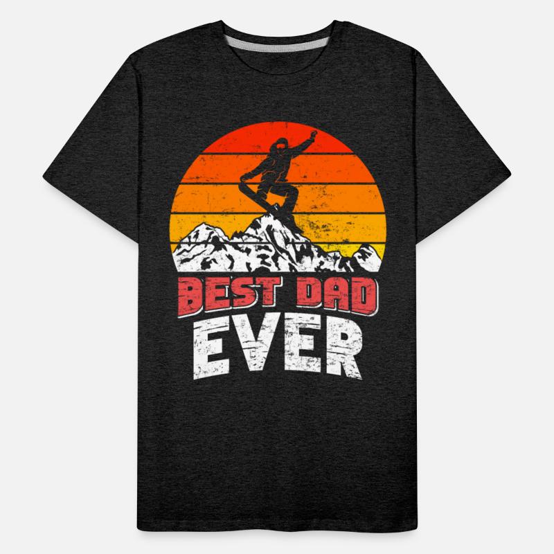 Snowboarder Best Dad Ever Snowboarding Freestyle