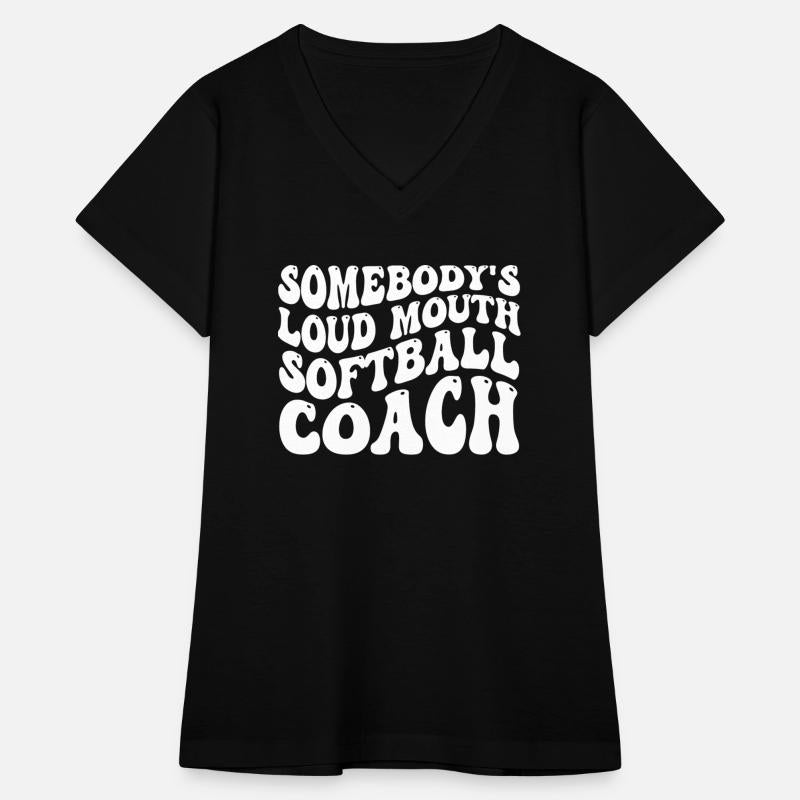 Somebody's Loud Mouth Softball Coach