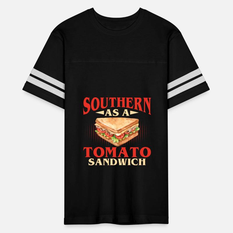 Southern As A Tomato Sandwich Funny Sarcasm