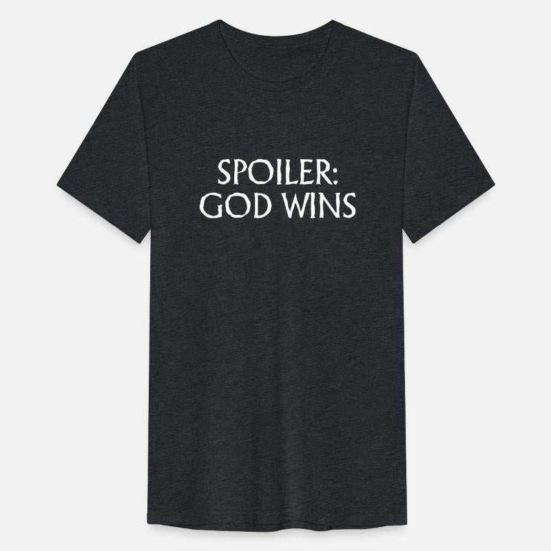 Spoiler: God Wins - Inspirational Religious Quotes