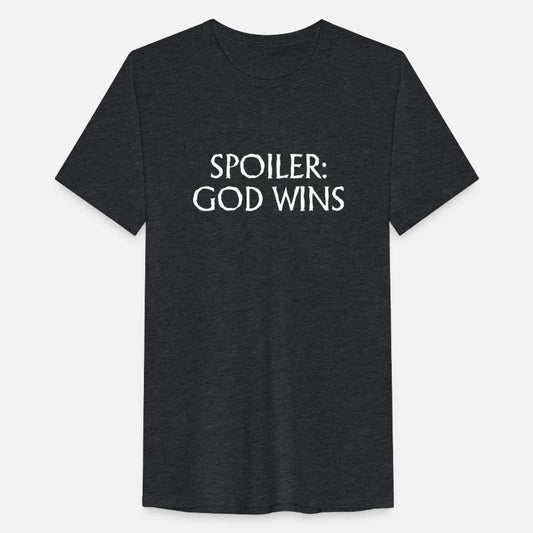 Spoiler: God Wins - Inspirational Religious Quotes