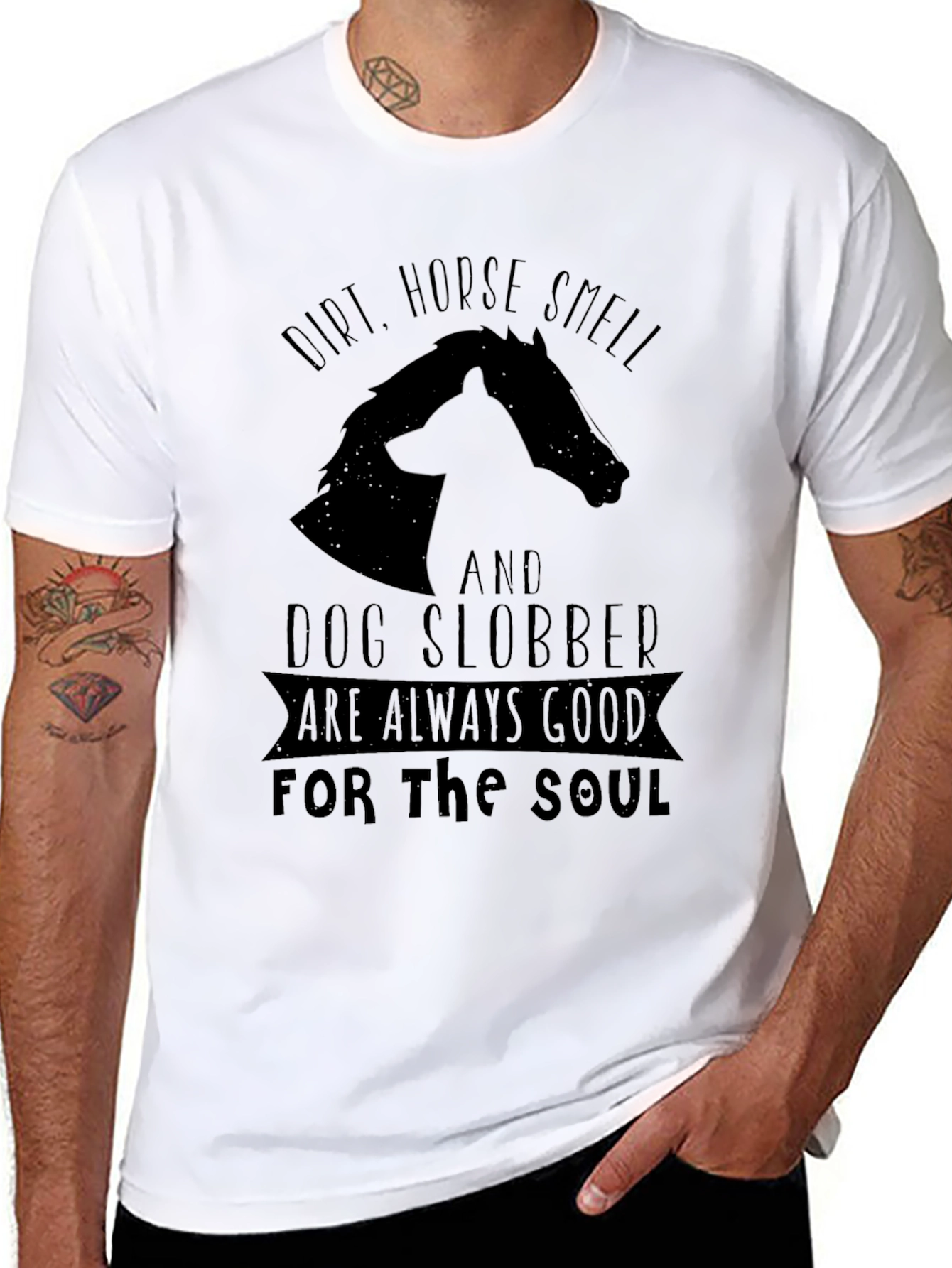 Dirt Horse Smell & Dog Slobber T-Shirt