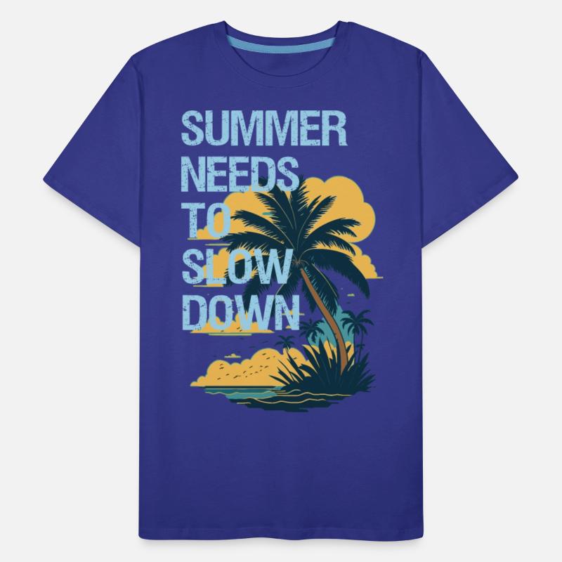 Summer needs to slow down.