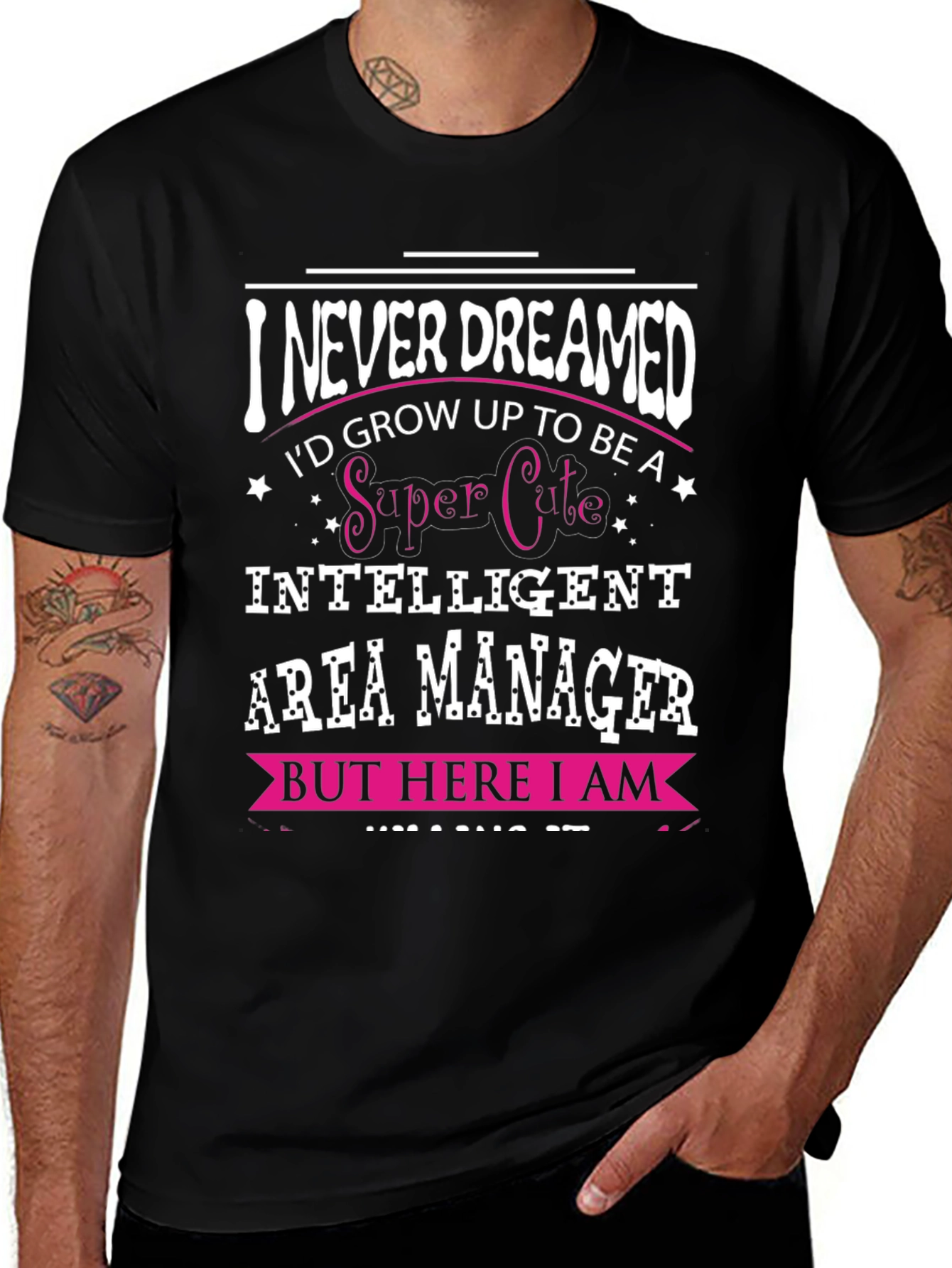 Super Cute Area Manager T-Shirt