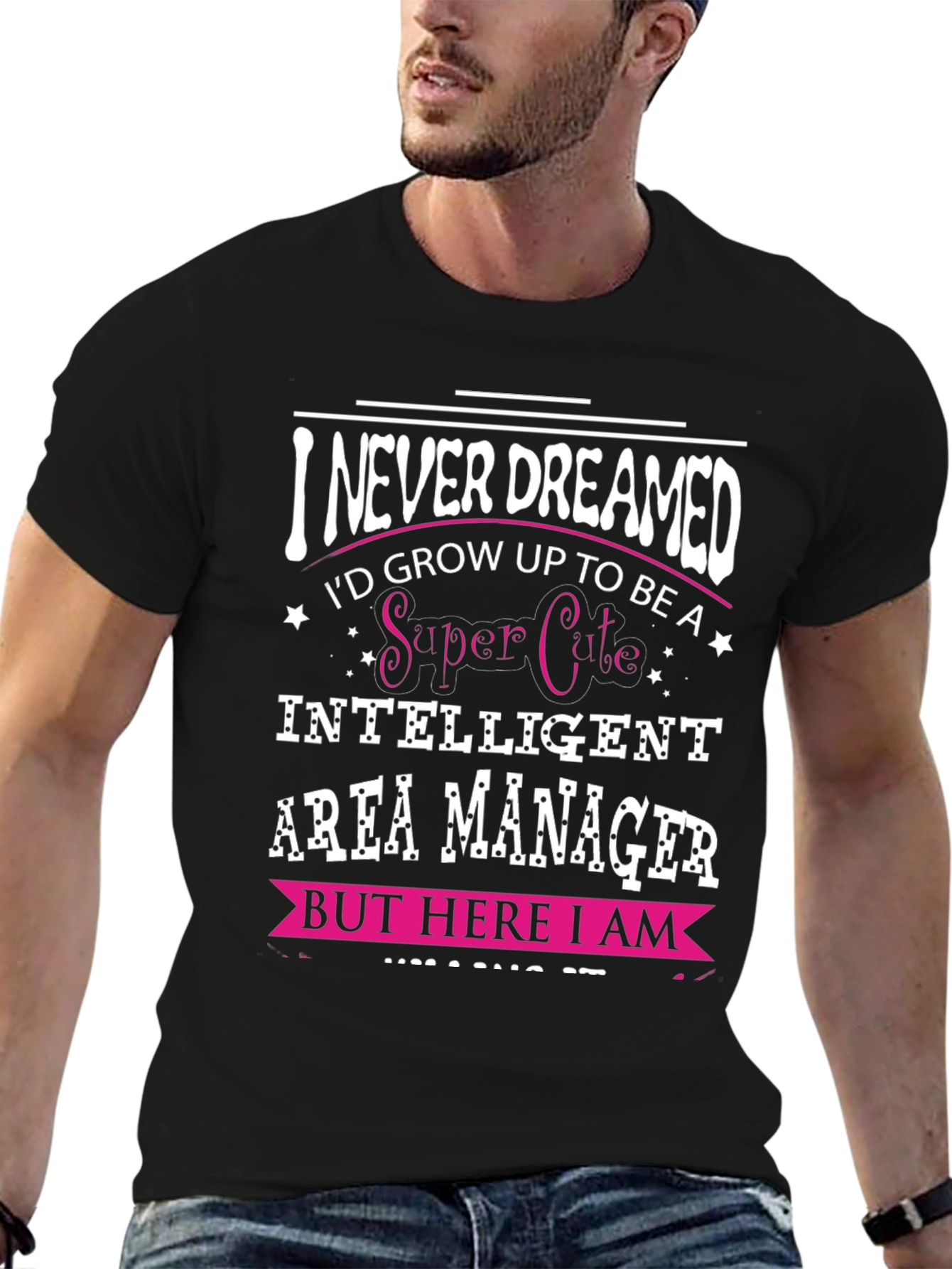 Super Cute Area Manager T-Shirt
