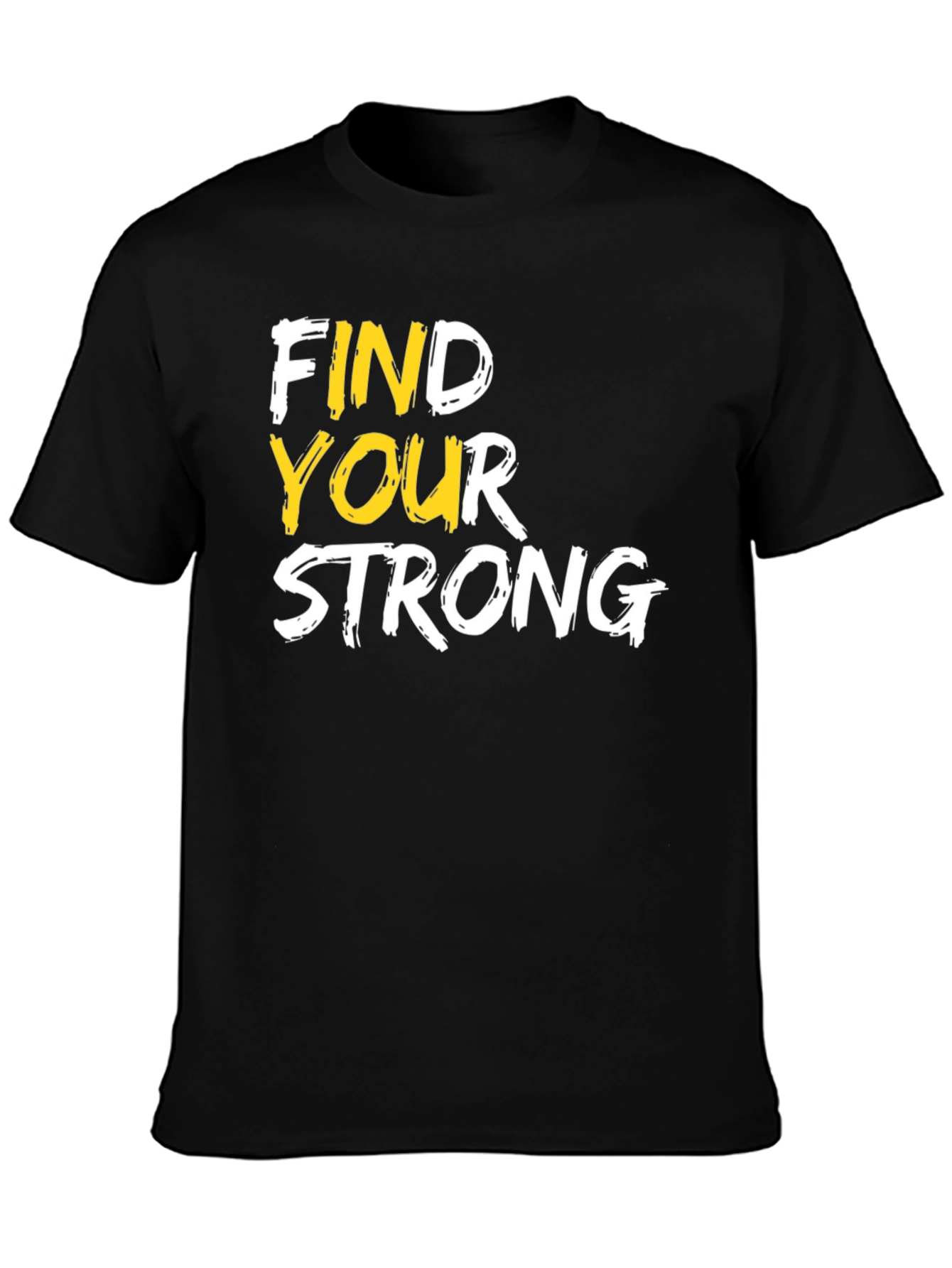 Find Your Strong Graphic Tee - Black