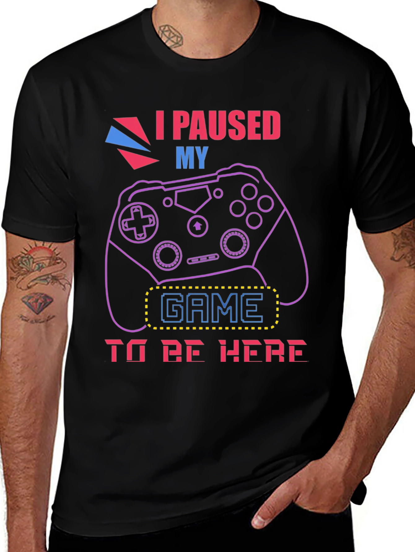 I Paused My Game to Be Here Graphic T-Shirt