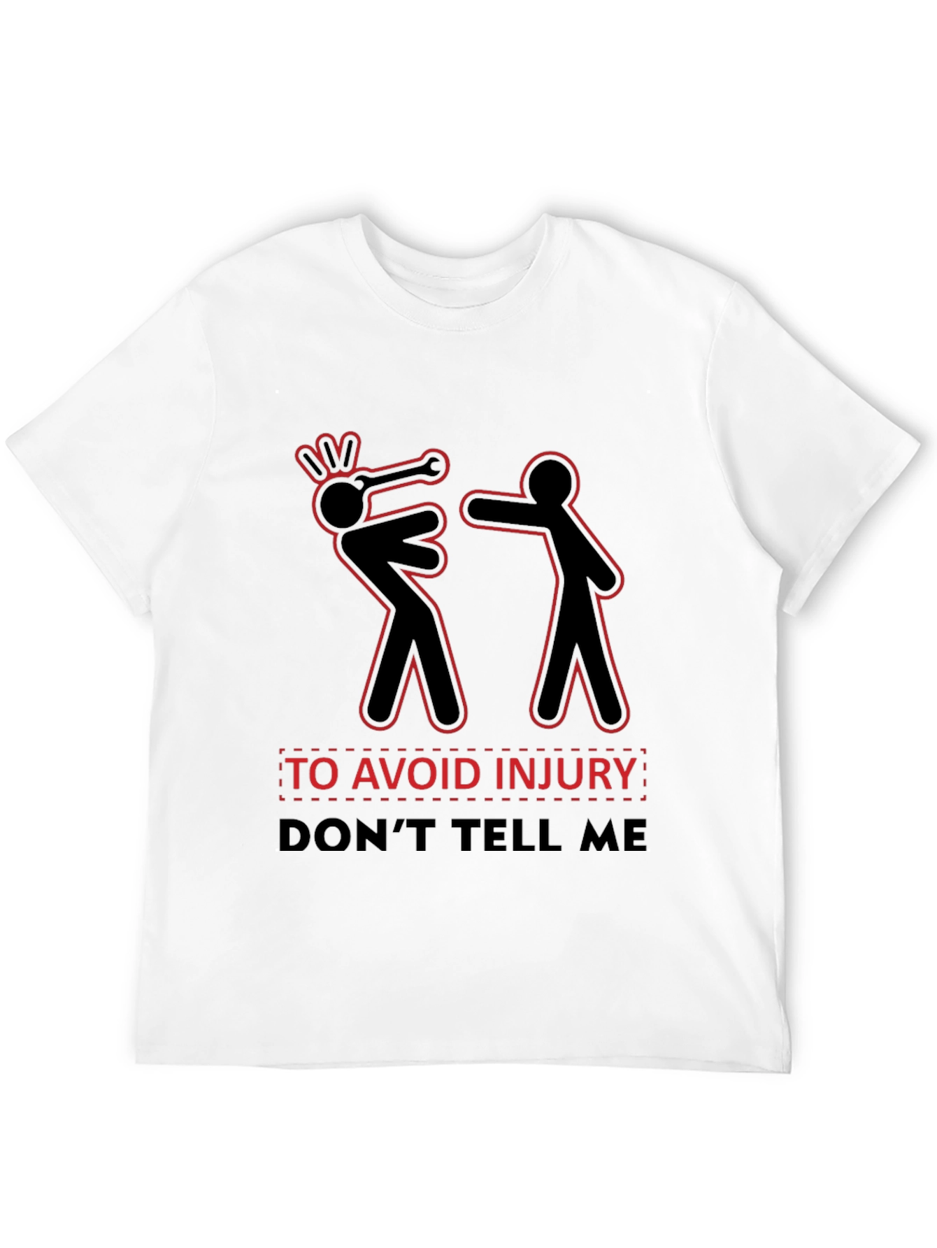 Avoid Injury T-Shirt Funny Graphic Tee Humor
