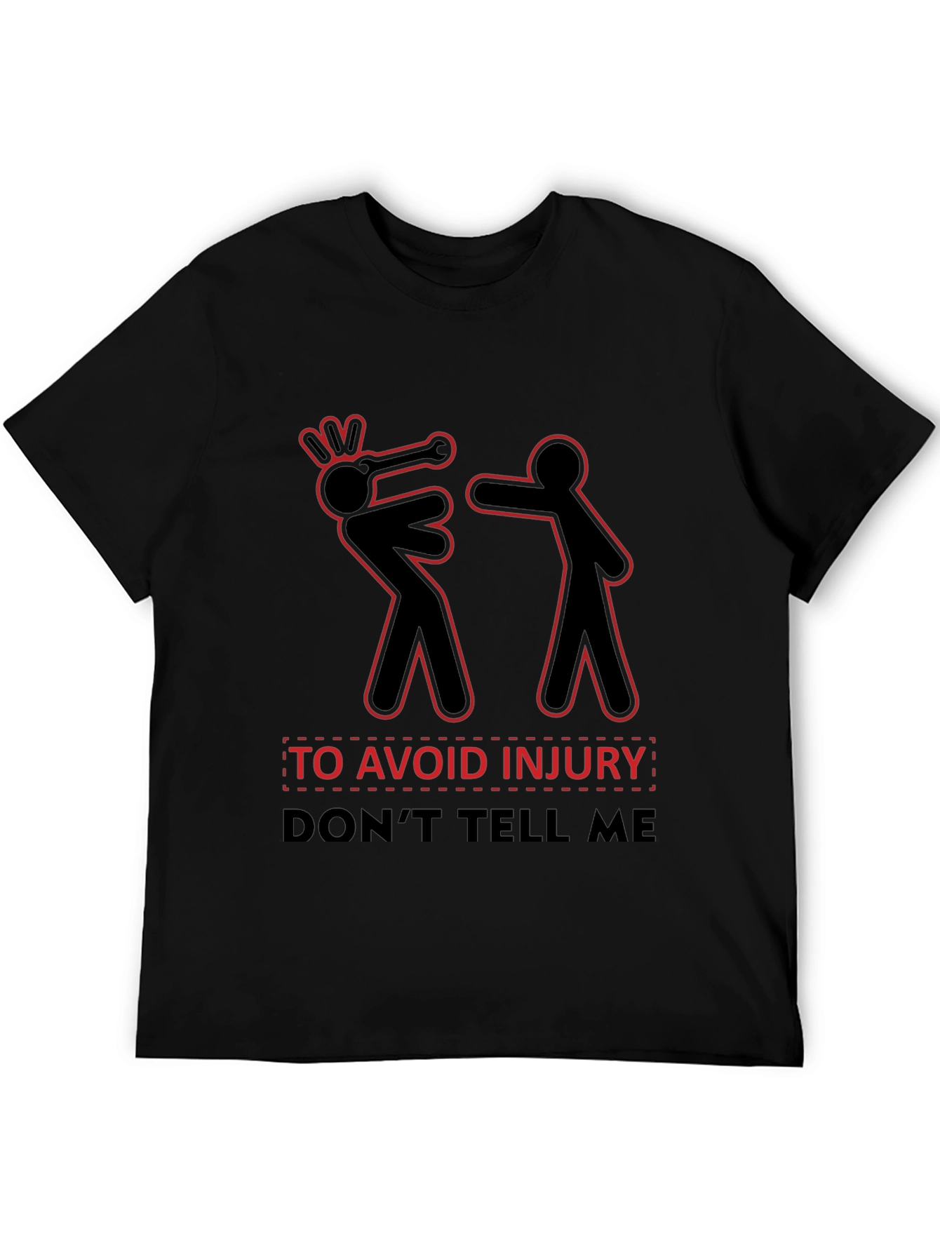 Avoid Injury T-Shirt Funny Graphic Tee Humor