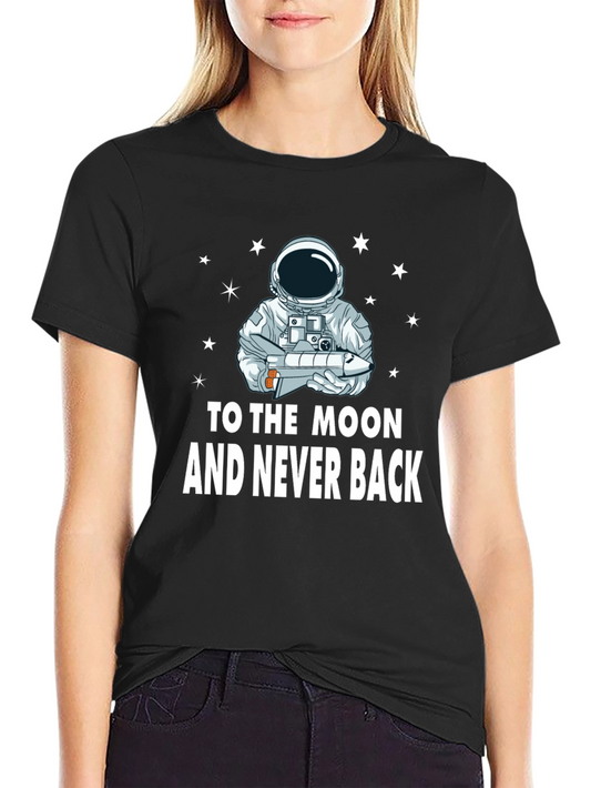 To The Moon and Never Back Tee
