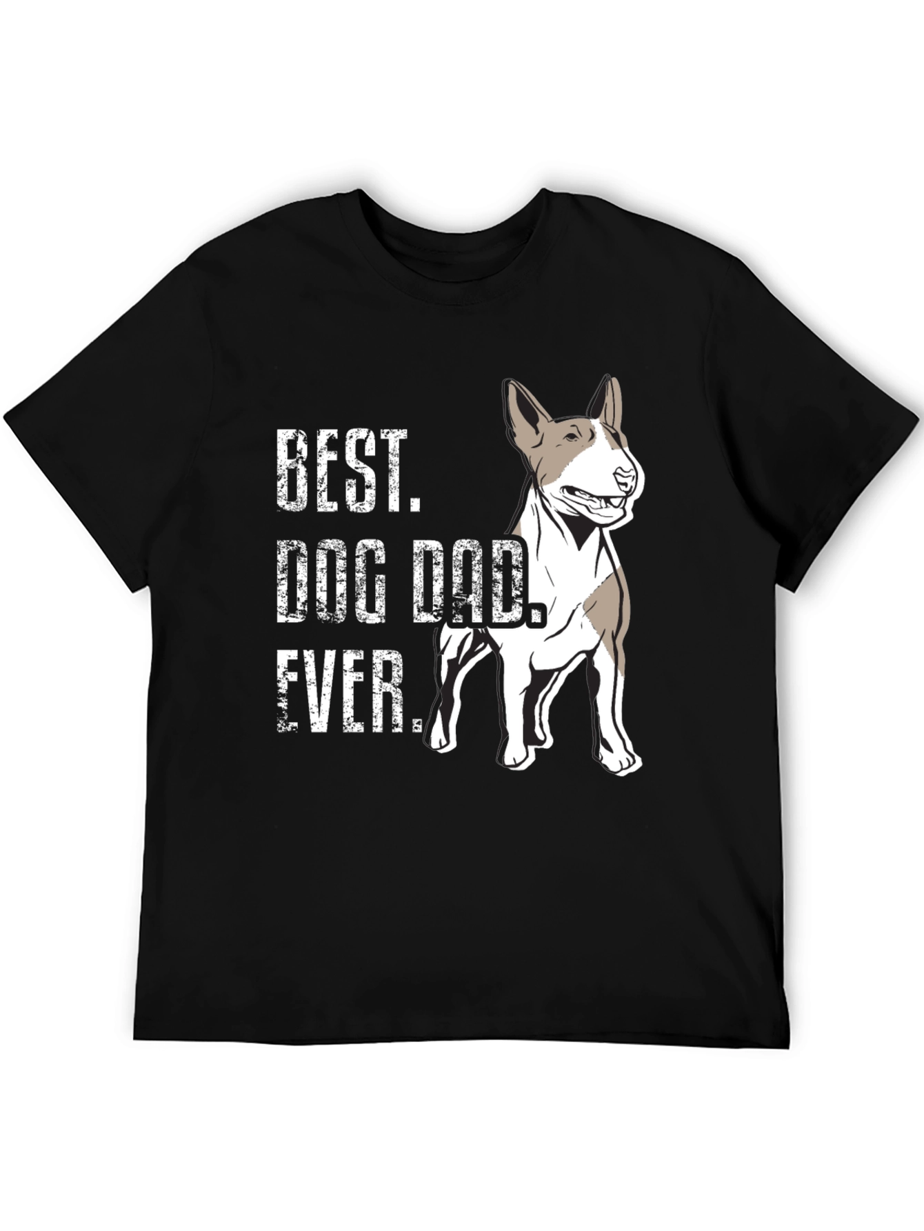 Best Dog Dad Ever T-Shirt - Bull Terrier