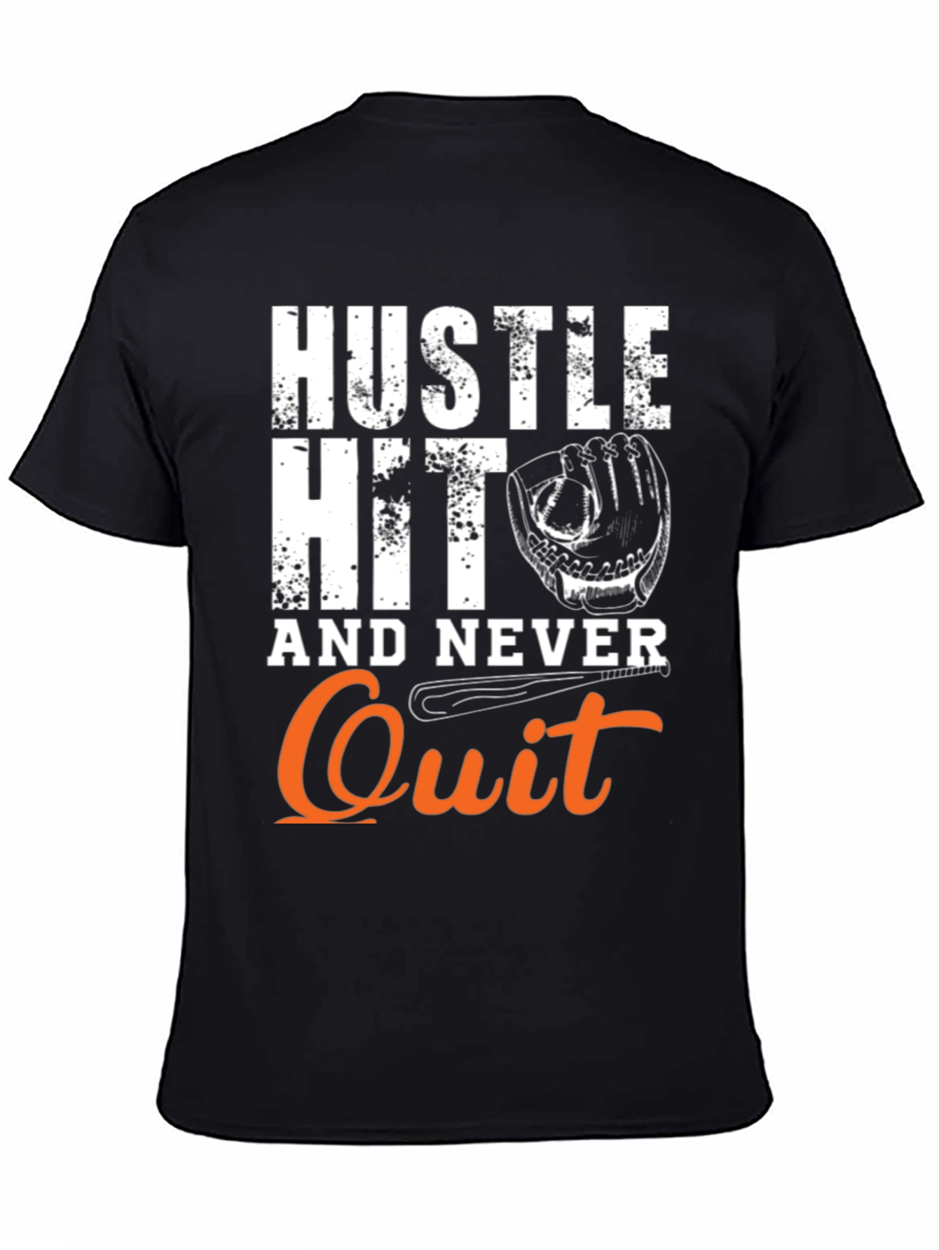 Hustle Hit Never Quit Baseball T-Shirt