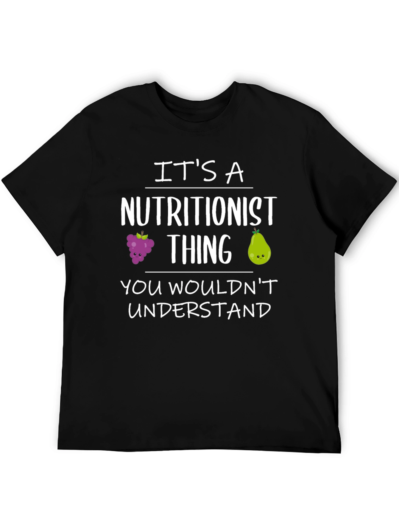 Nutritionist Thing T-Shirt - Funny Health Tee
