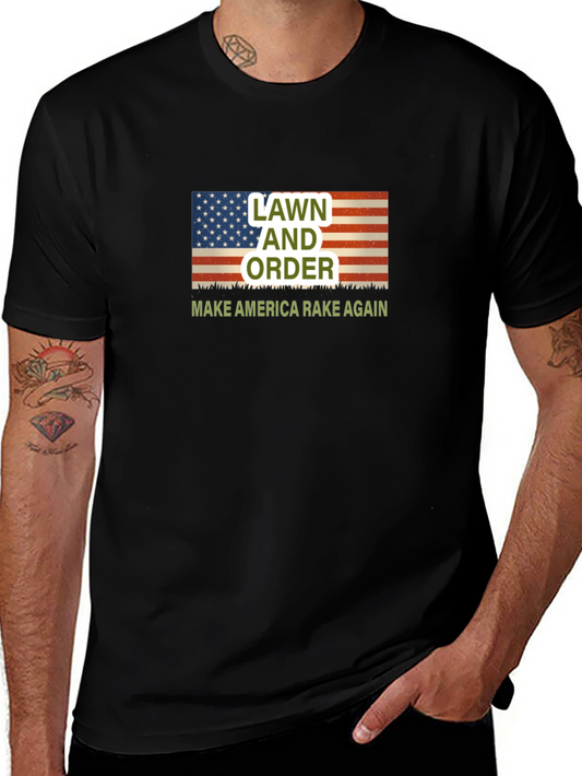 Lawn and Order T-Shirt - Make America Rake Again!