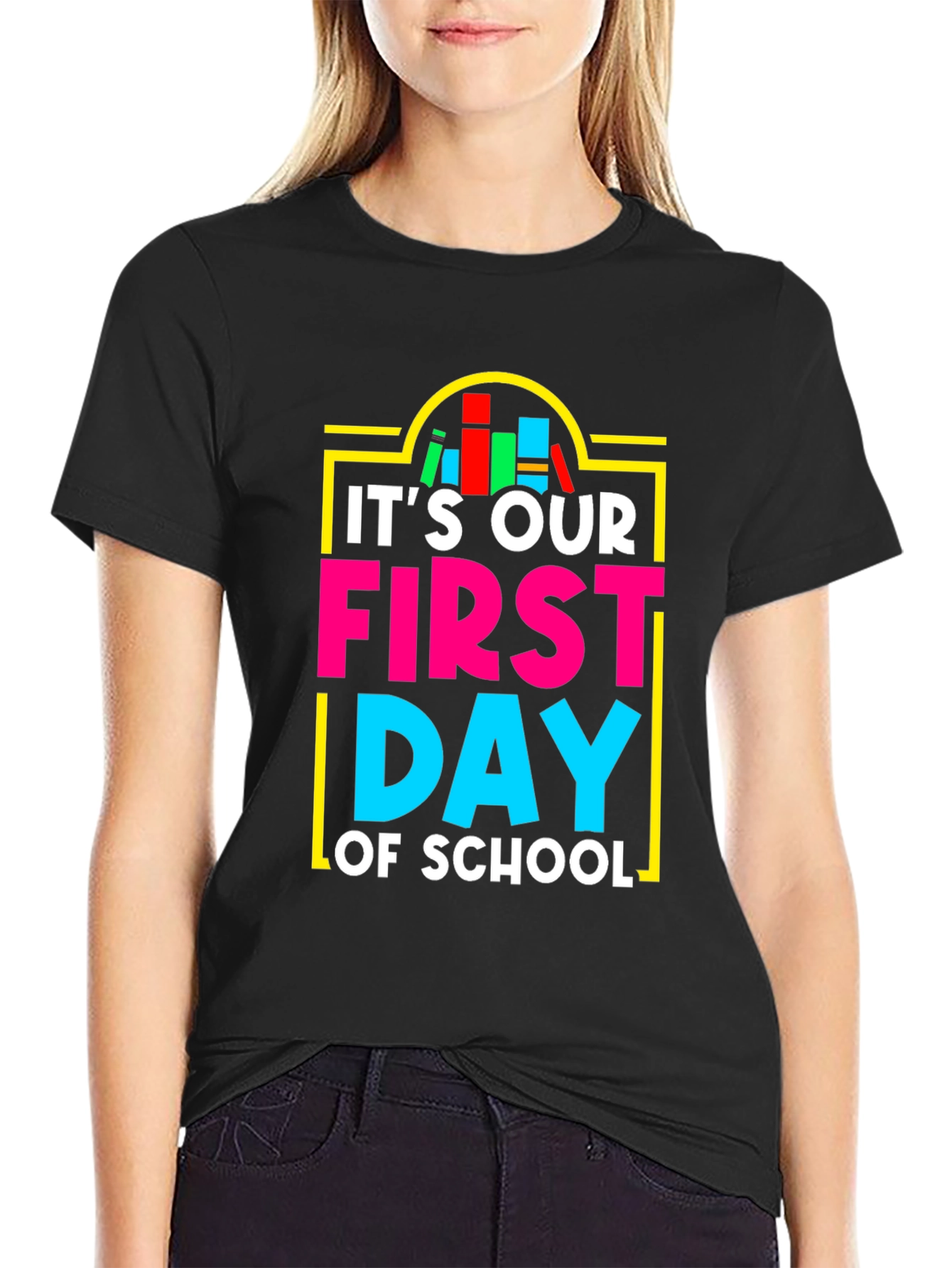 Its Our First Day of School T-Shirt