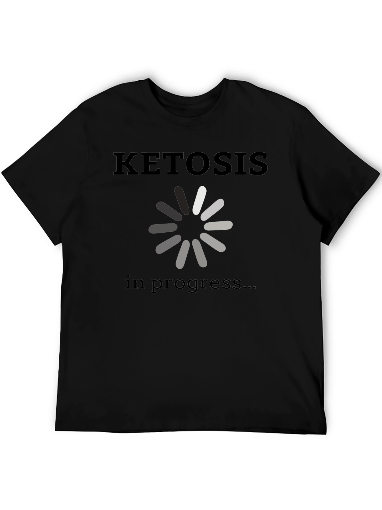 Ketosis in Progress T-Shirt