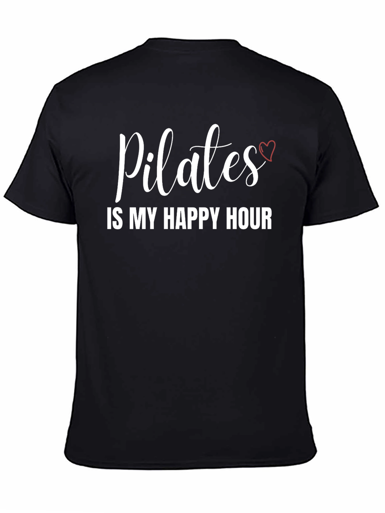 Pilates is My Happy Hour T-Shirt
