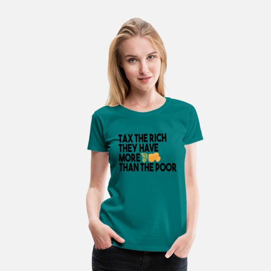 Tax The Rich Not The Poor Equality Gift Idea Poor
