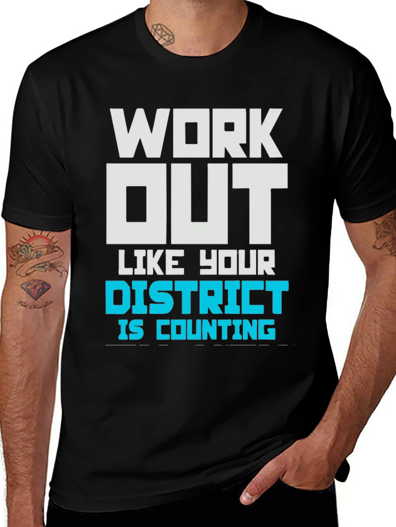 Work Out Like Your District T-Shirt