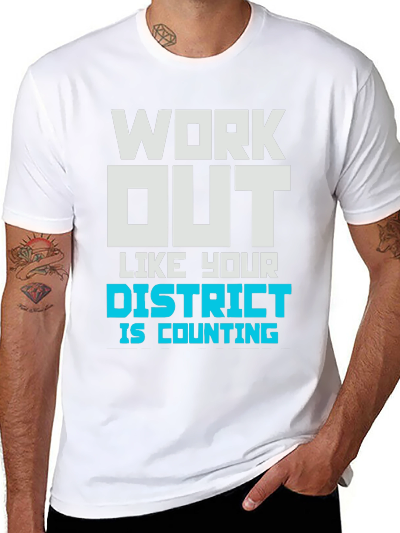 Work Out Like Your District T-Shirt