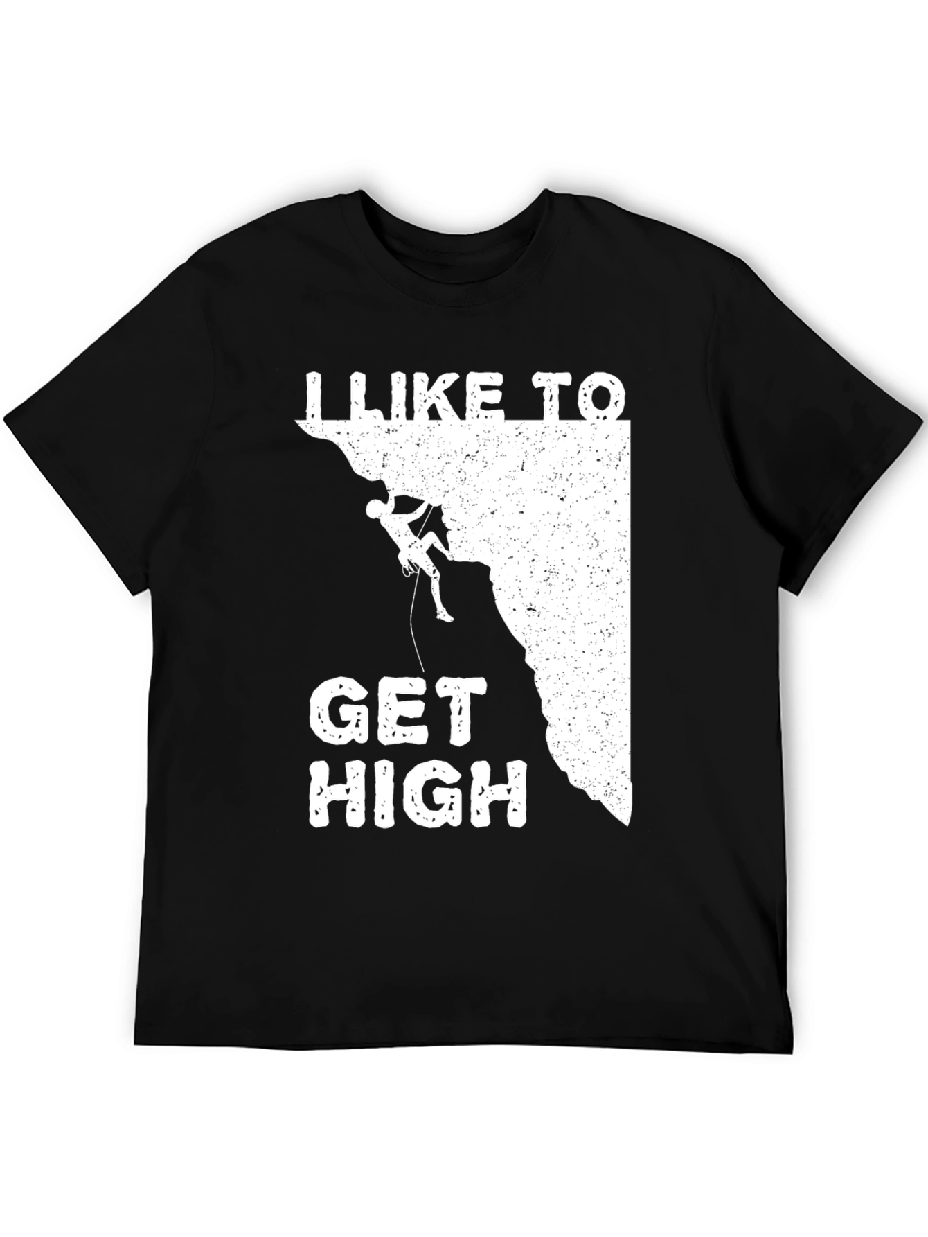 I Like to Get High - Climbing T-Shirt