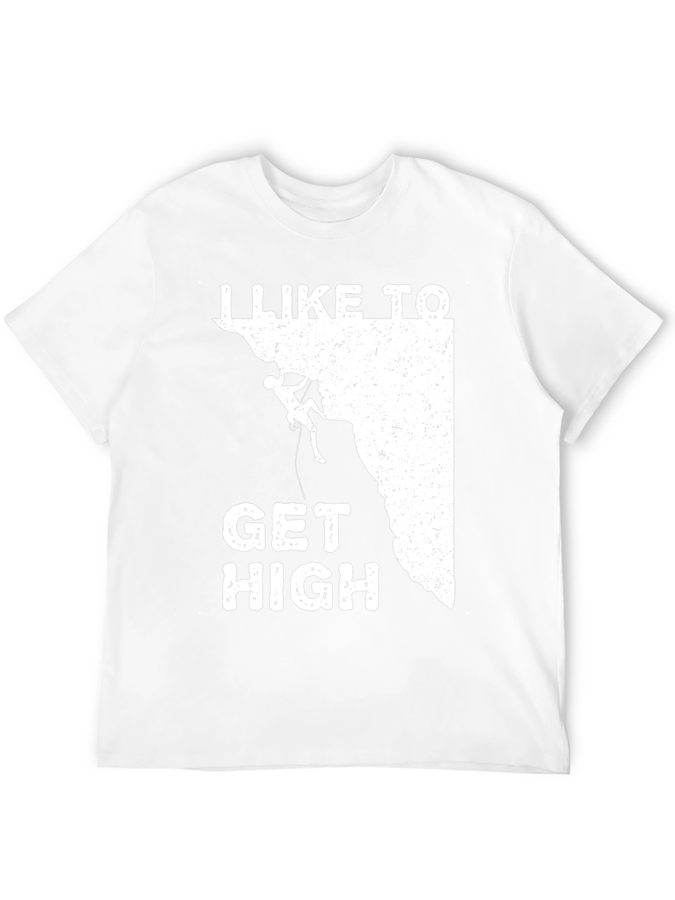 I Like to Get High - Climbing T-Shirt
