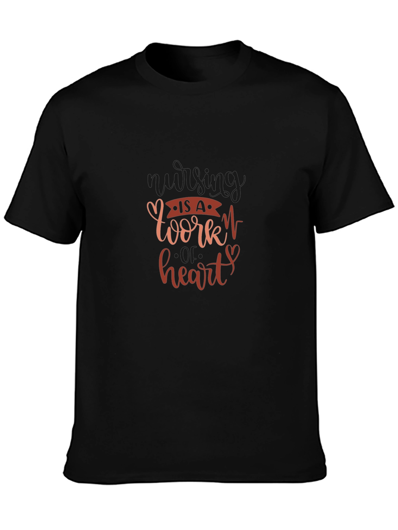 Nursing is a Work of Heart Tee
