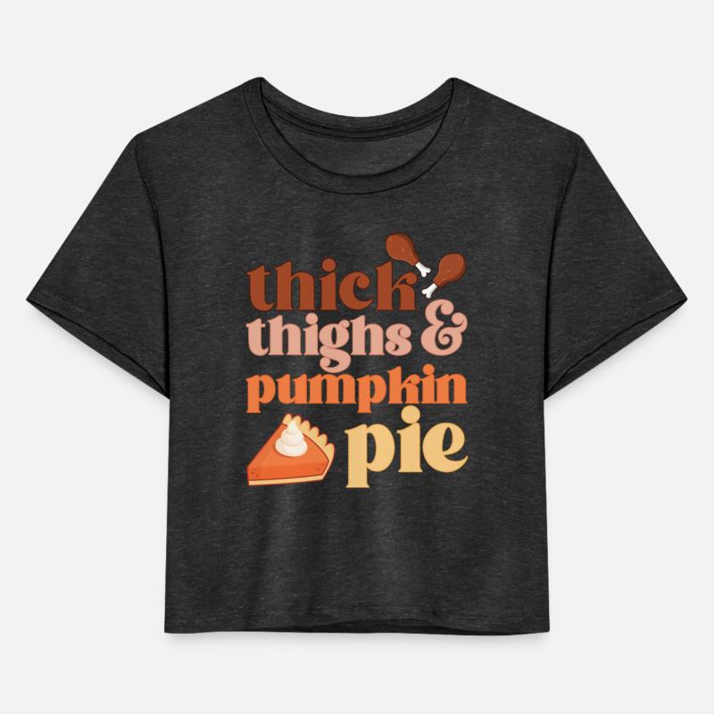 Thick Thighs & Pumpkin Pies