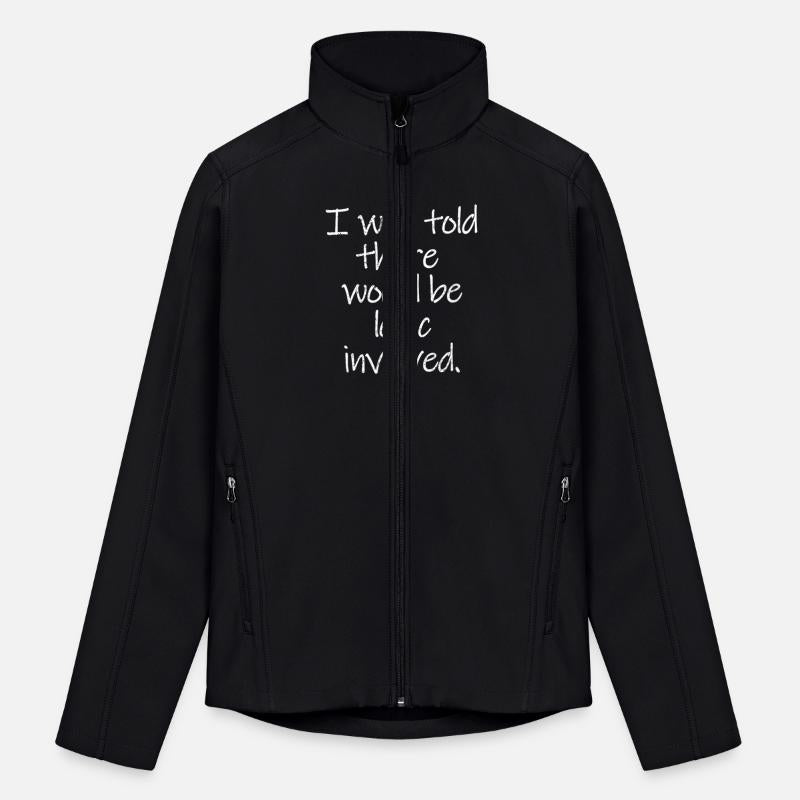 Told There Logic Involved