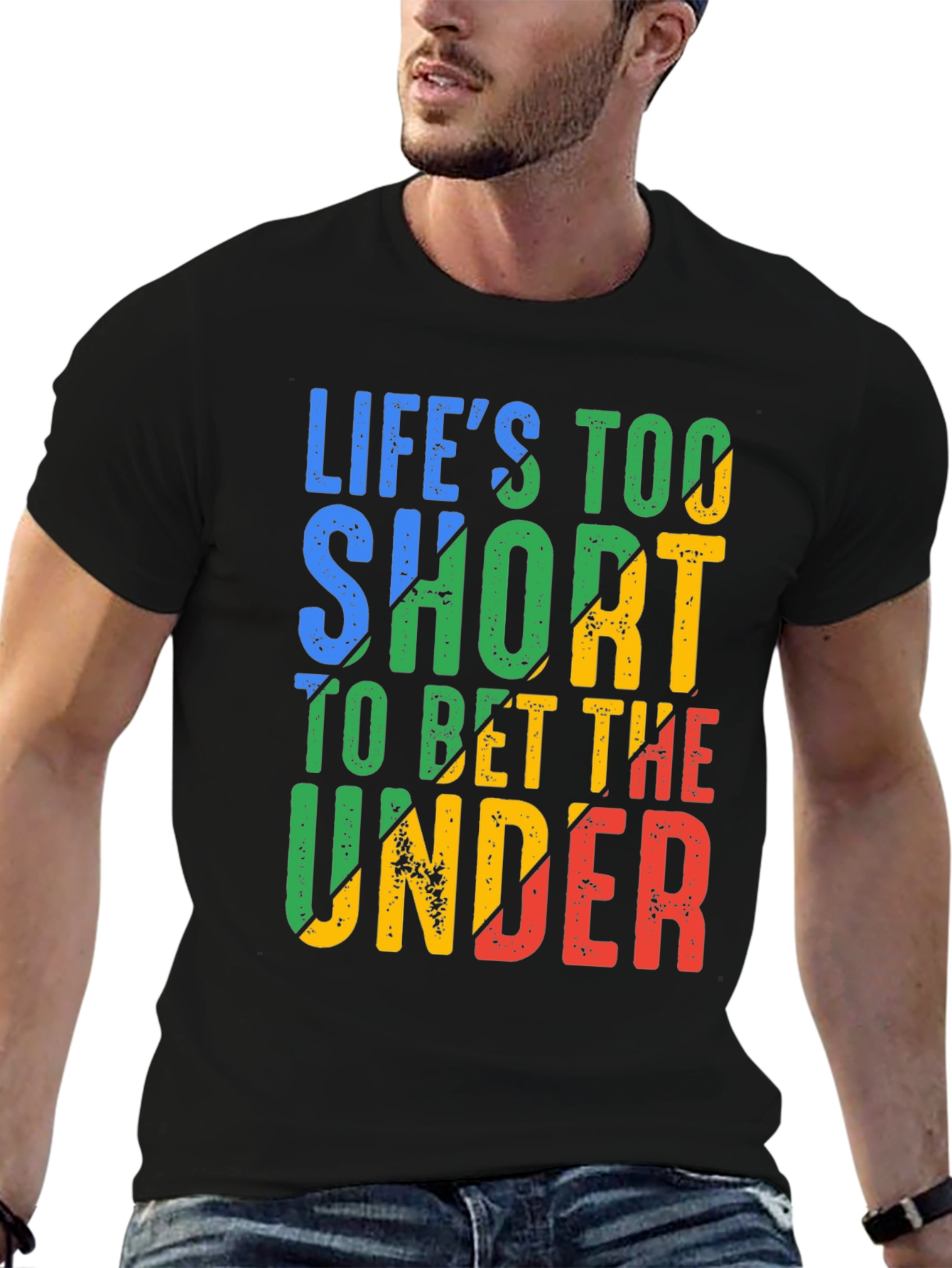 Lifes Too Short T-Shirt