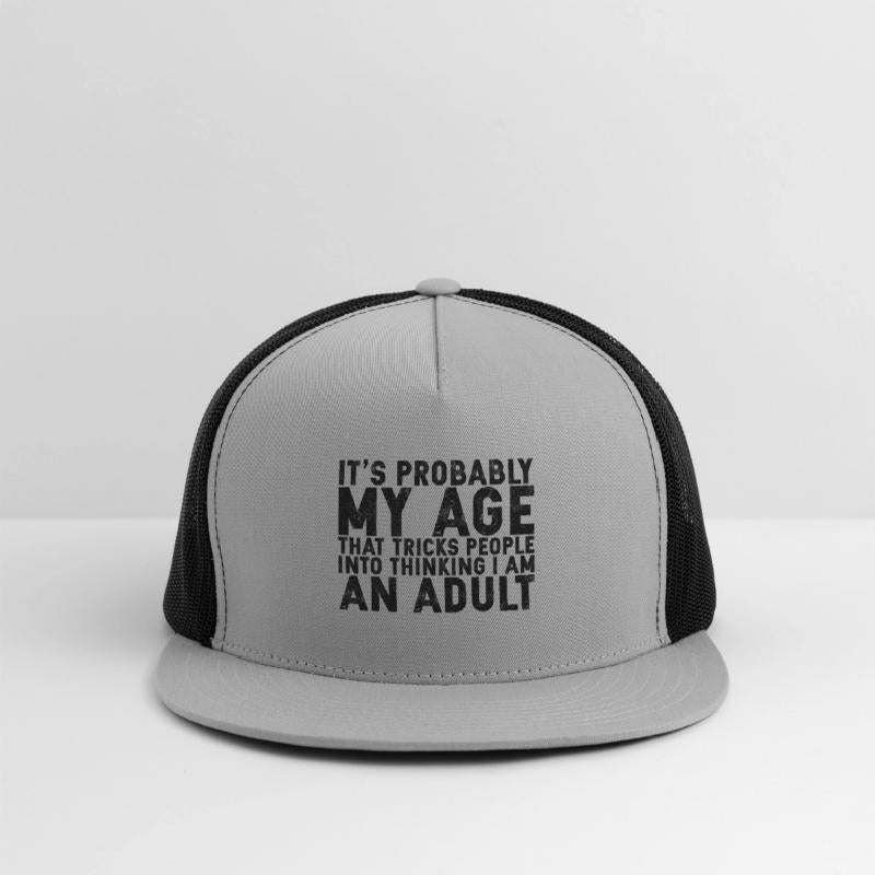 Trick People Into Thinking I Am An Adult 2