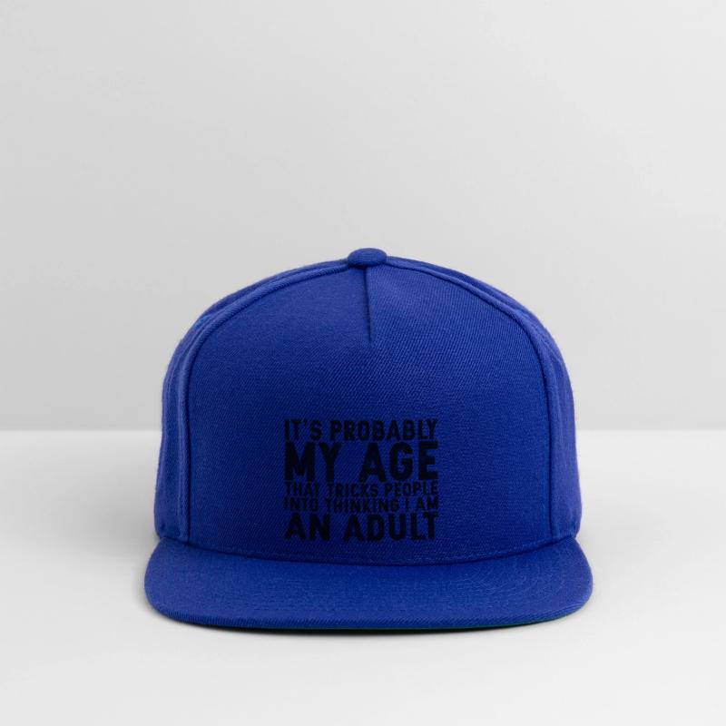 Trick People Into Thinking I Am An Adult 2