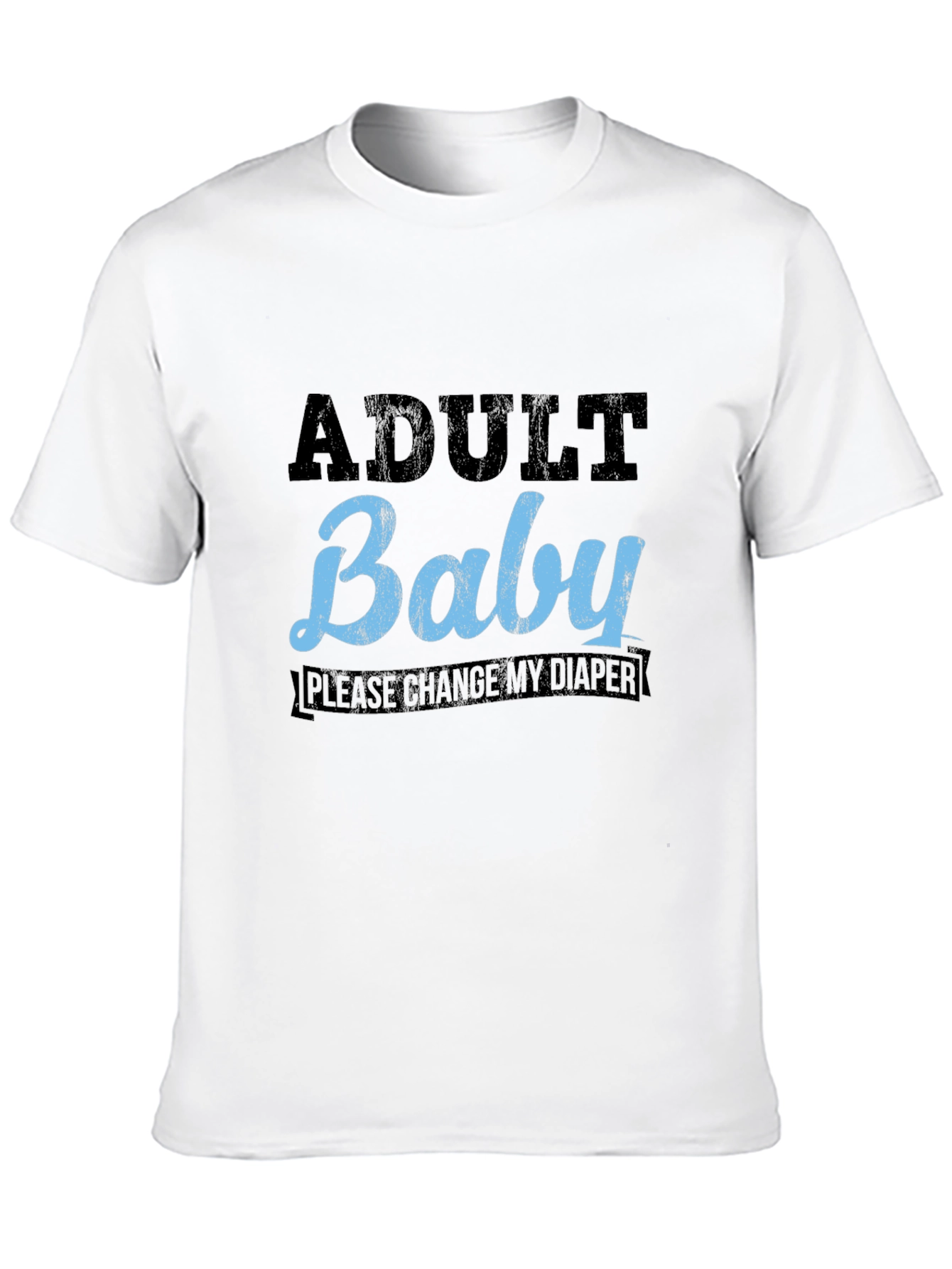 Adult Baby Graphic T-Shirt - Change My Diaper
