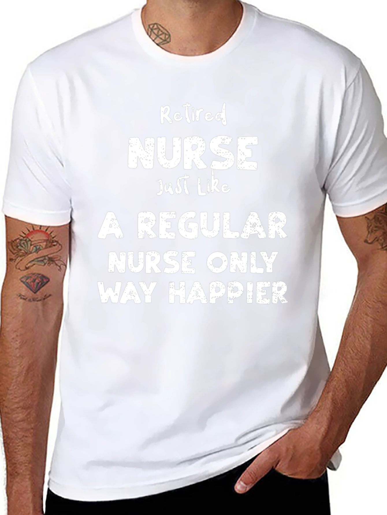 Retired Nurse T-Shirt - Way Happier Tee