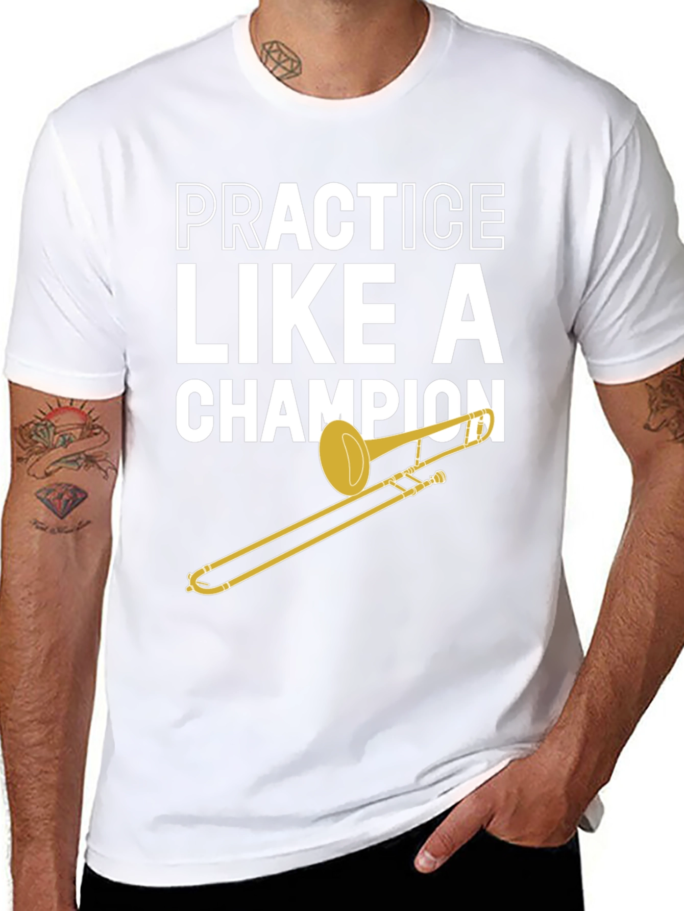 Practice Like A Champion Trombone T-Shirt