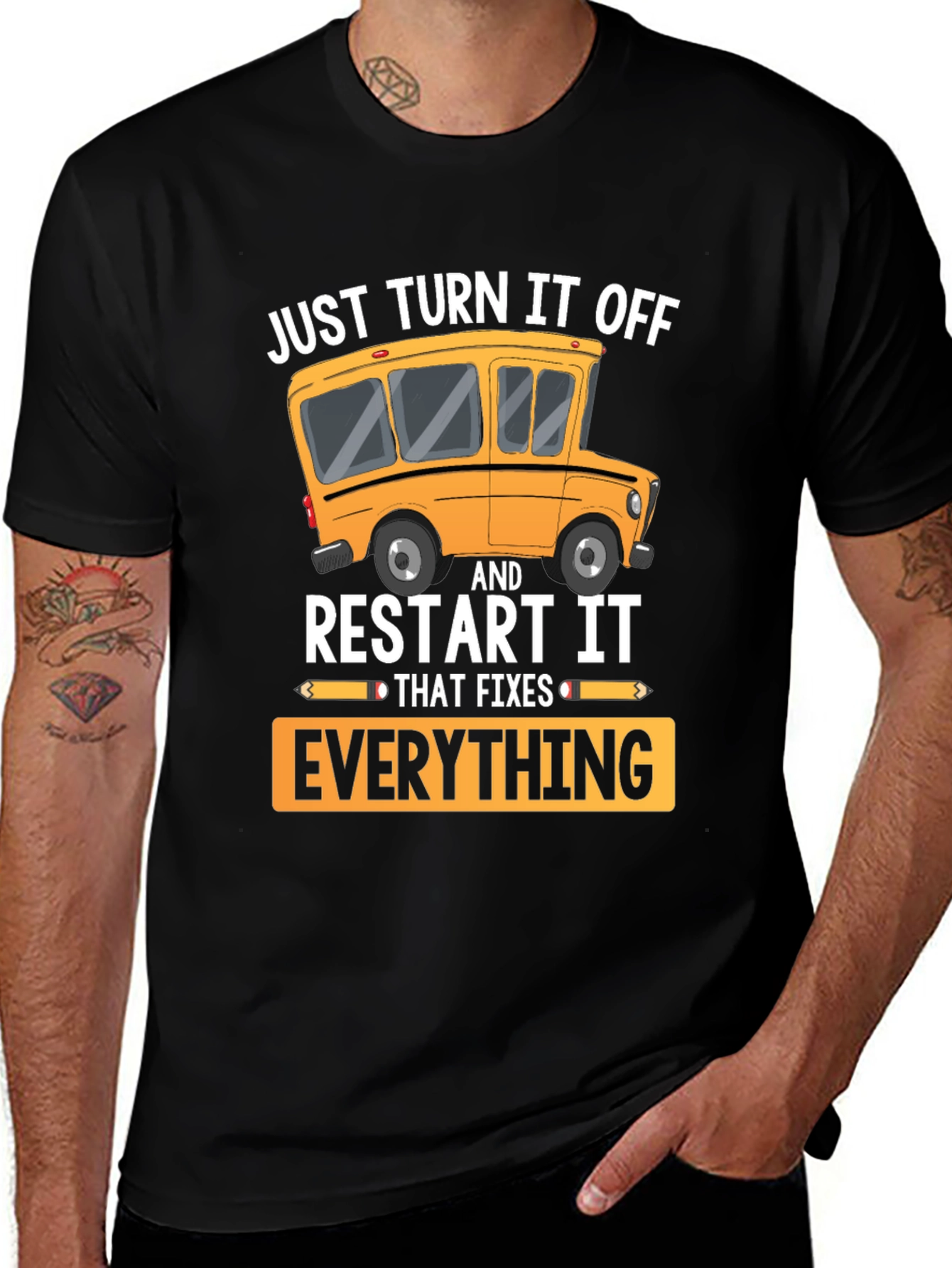 Just Turn It Off Restart It T-Shirt