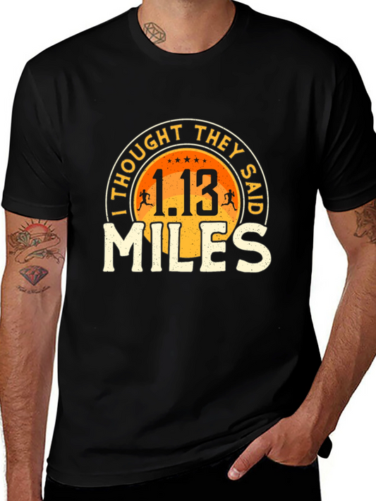 1.13 Miles Half Marathon Running T-Shirt