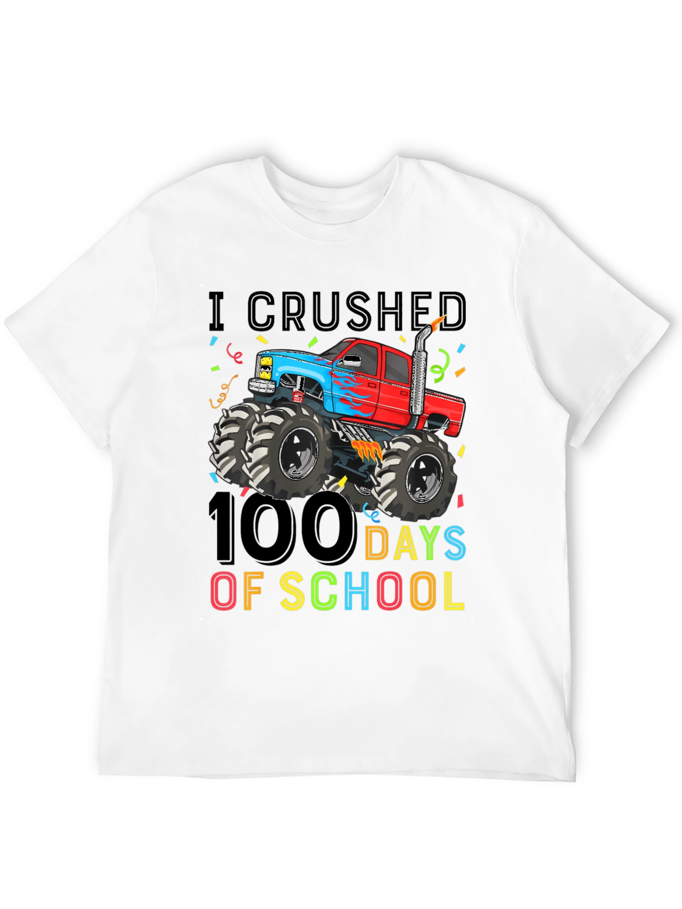I Crushed 100 Days of School Monster Truck T-Shirt
