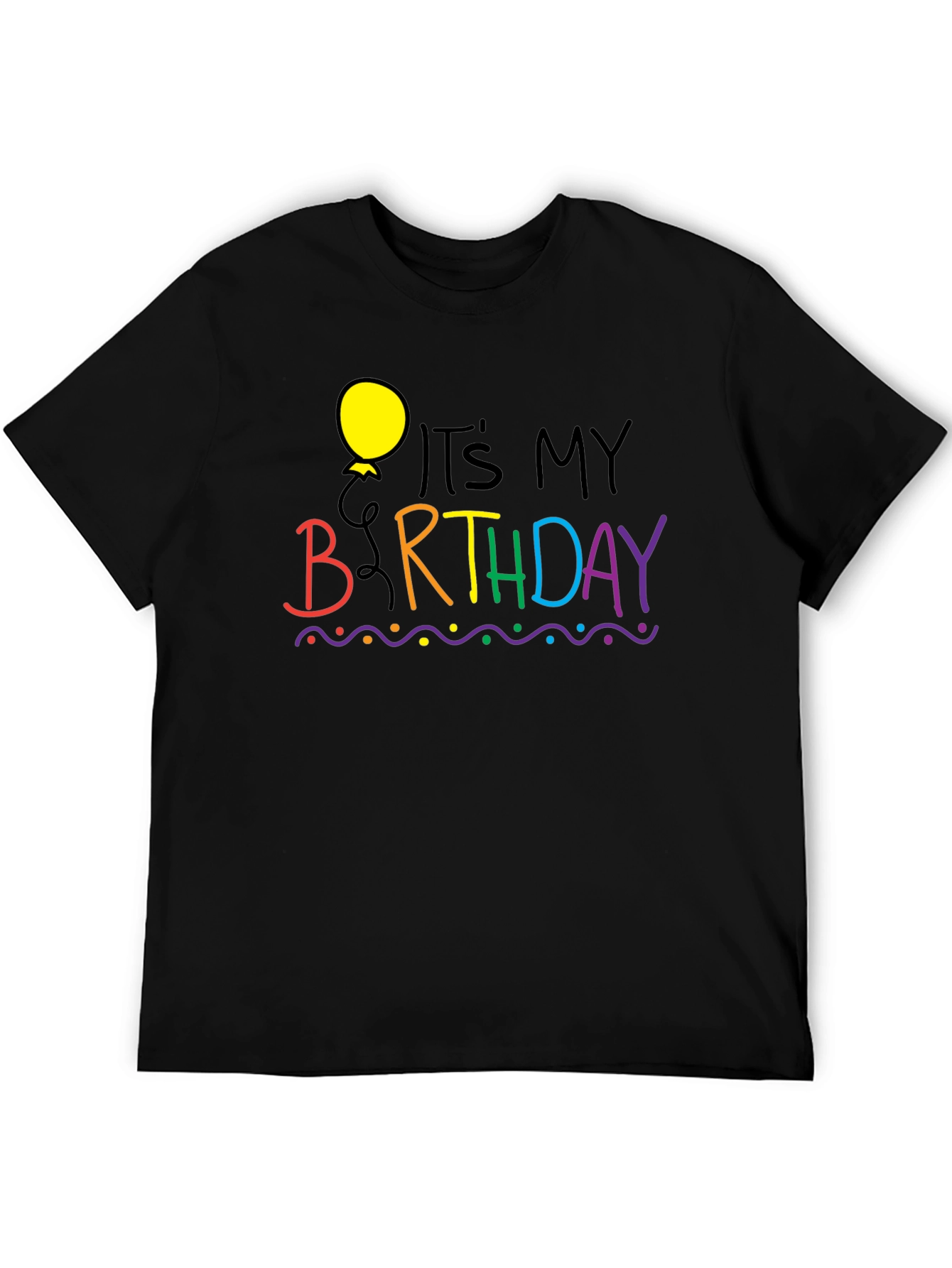 Its My Birthday Black Graphic T-Shirt