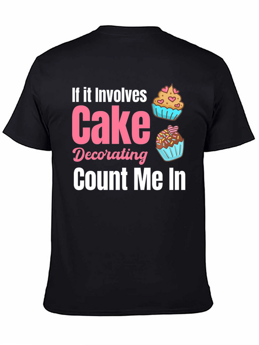 Cake Decorating T-Shirt - Count Me In