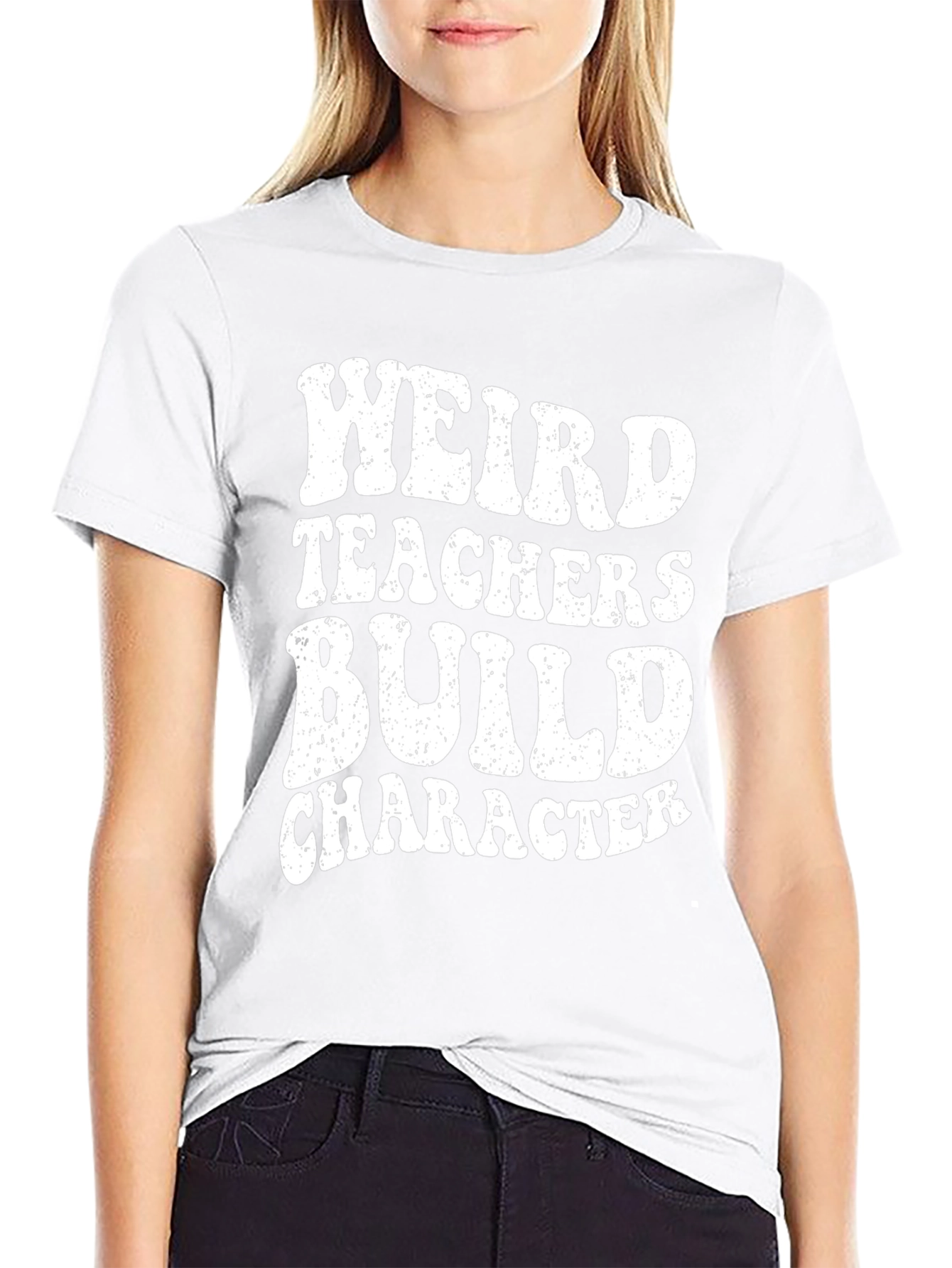 Weird Teachers Build Character Novelty Graphic T-Shirt