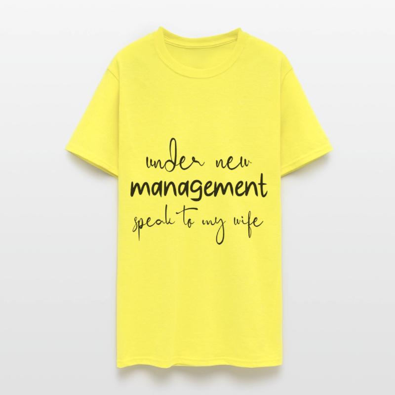 under new management speak to my wife