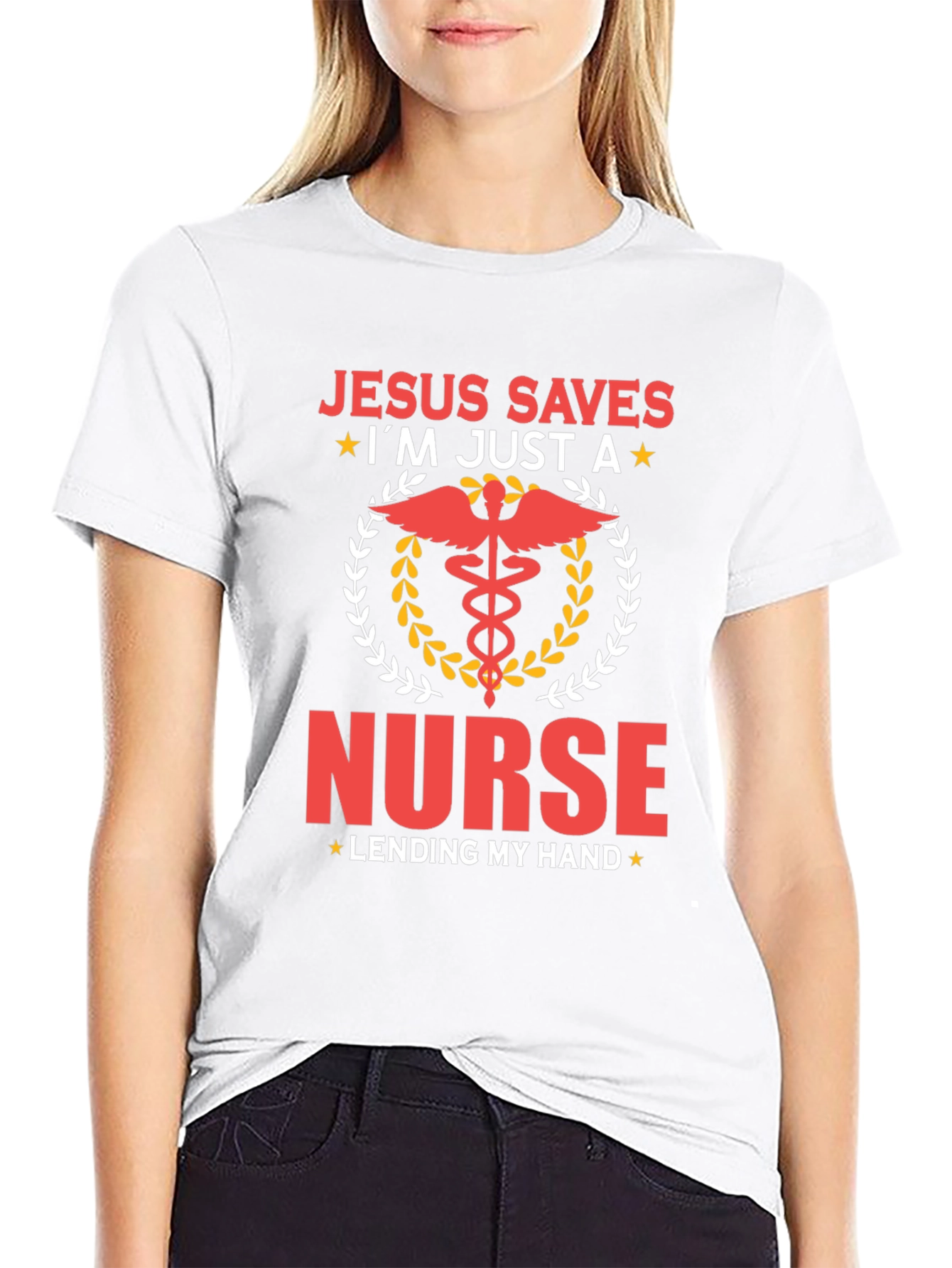 Jesus Saves Im Just A Nurse T-Shirt