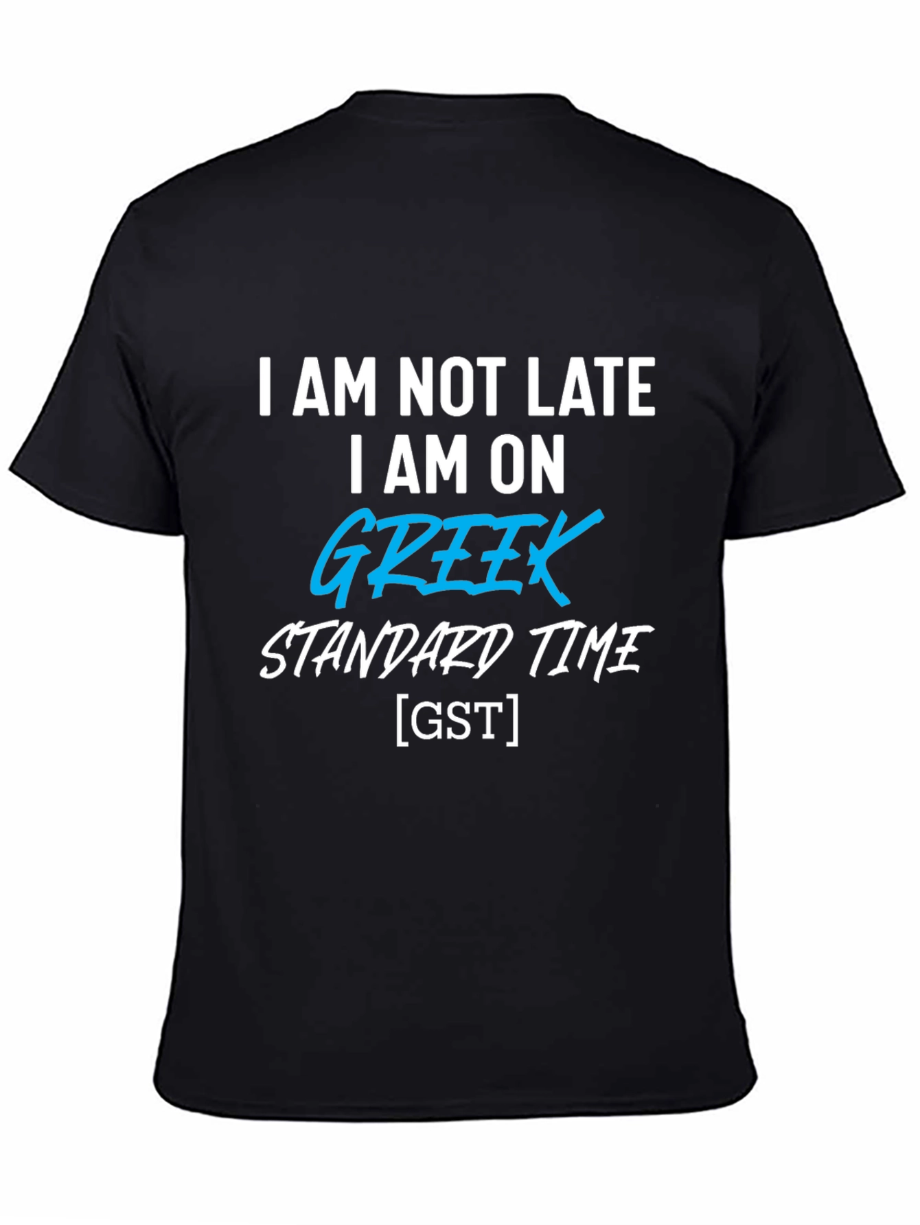 Greek Standard Time T-Shirt Funny Novelty Tee