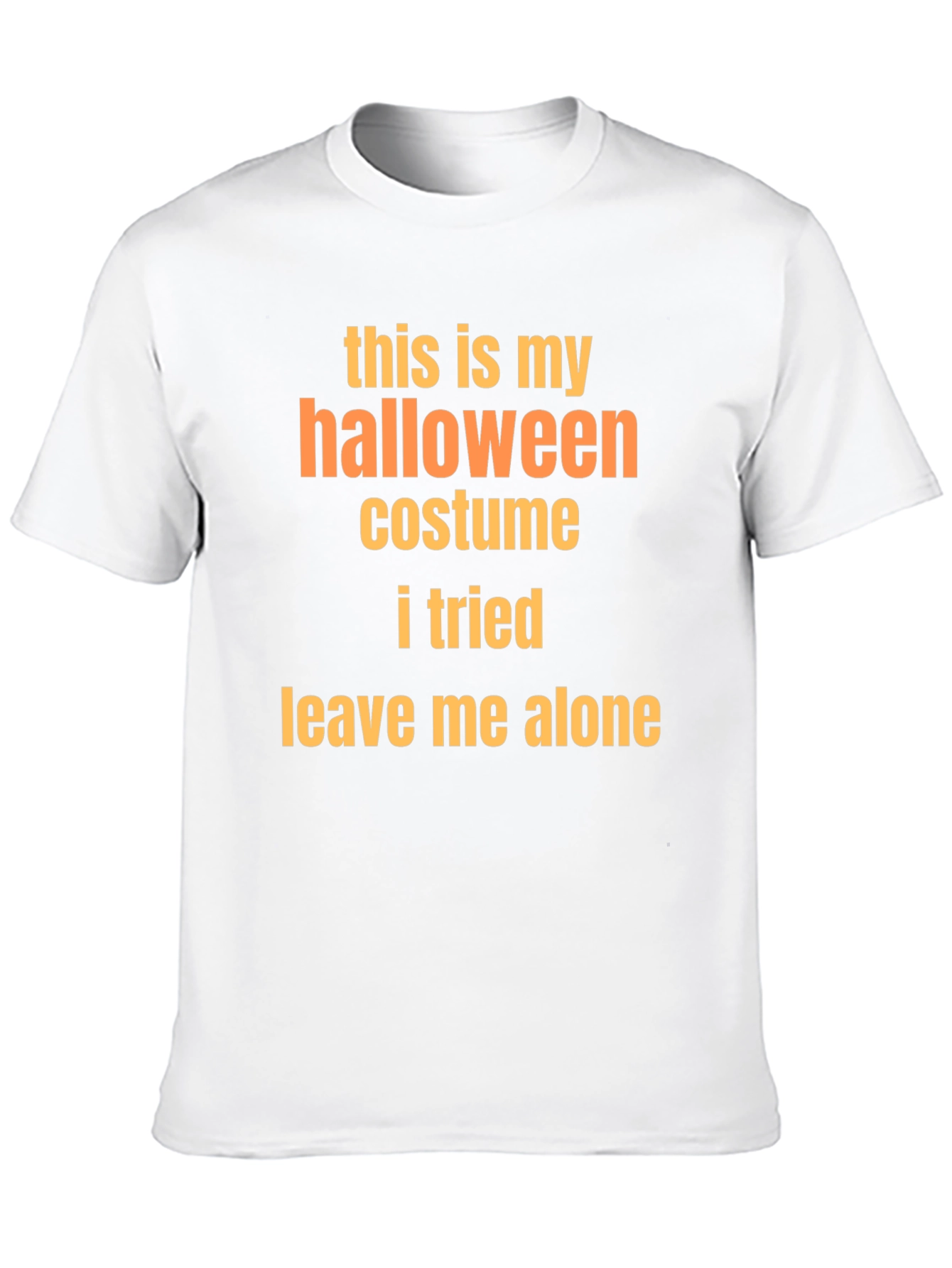 Funny Halloween Costume T-Shirt - Leave Me Alone