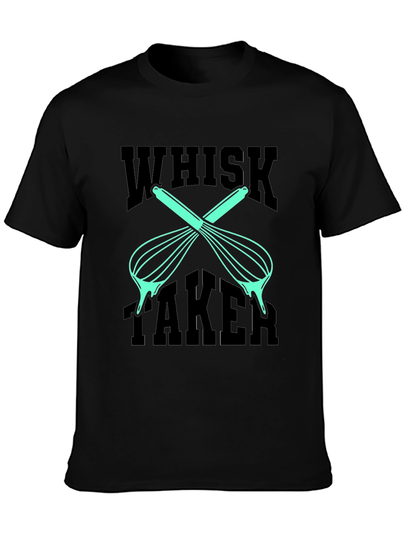 Whisk Taker Graphic Tee - Unisex Black T-Shirt