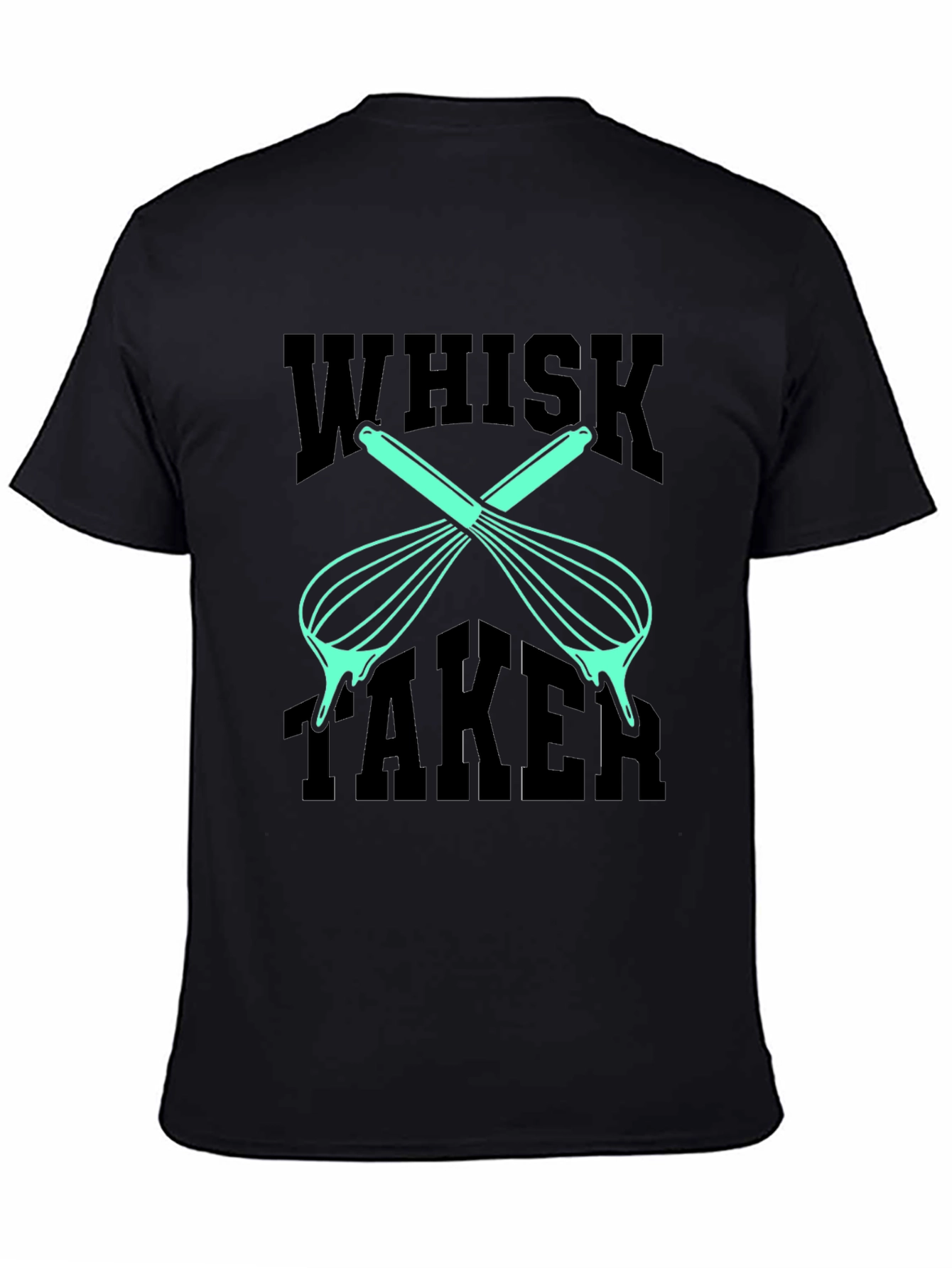 Whisk Taker Graphic Tee - Unisex Black T-Shirt