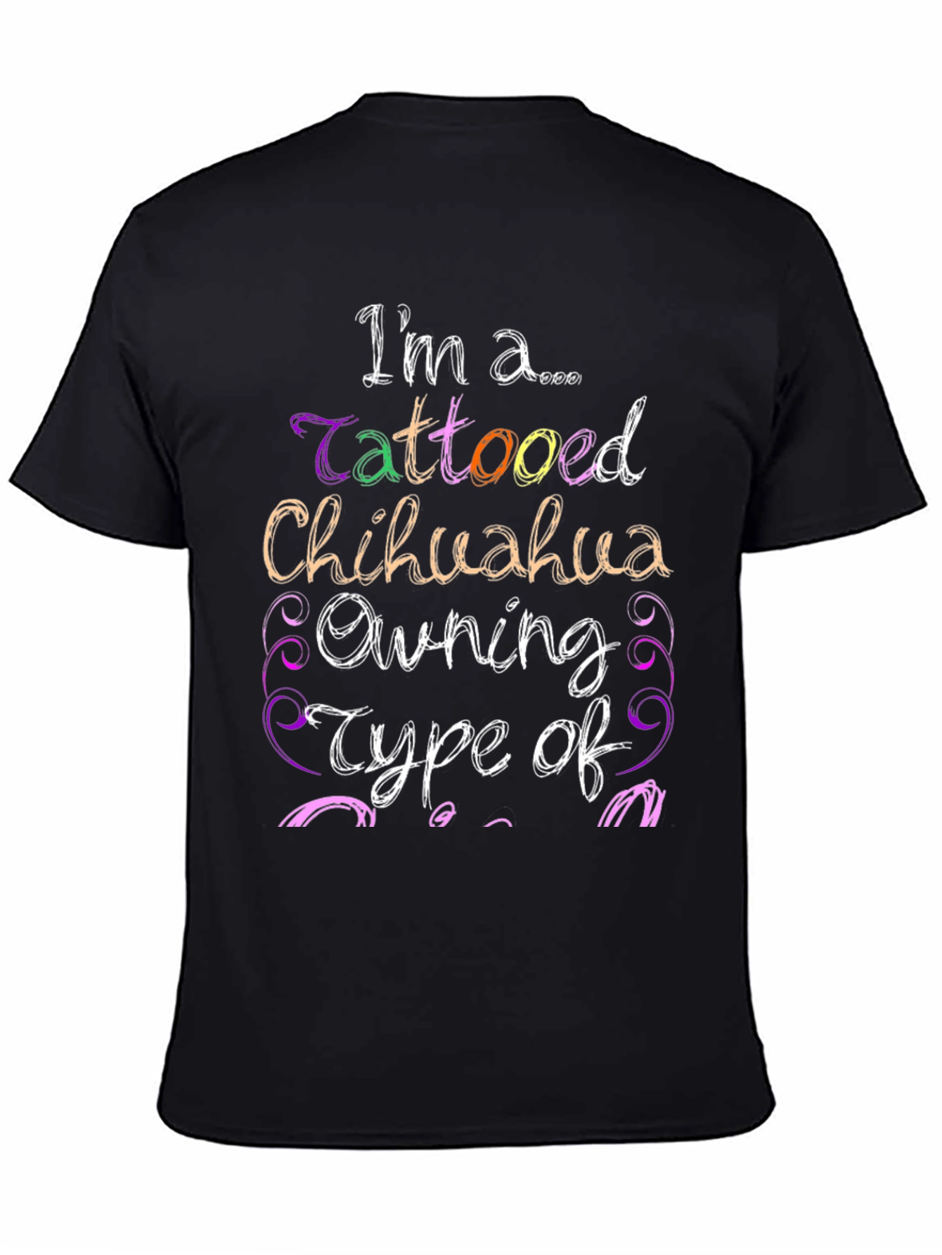 Tattooed Chihuahua Owner Black Graphic Tee