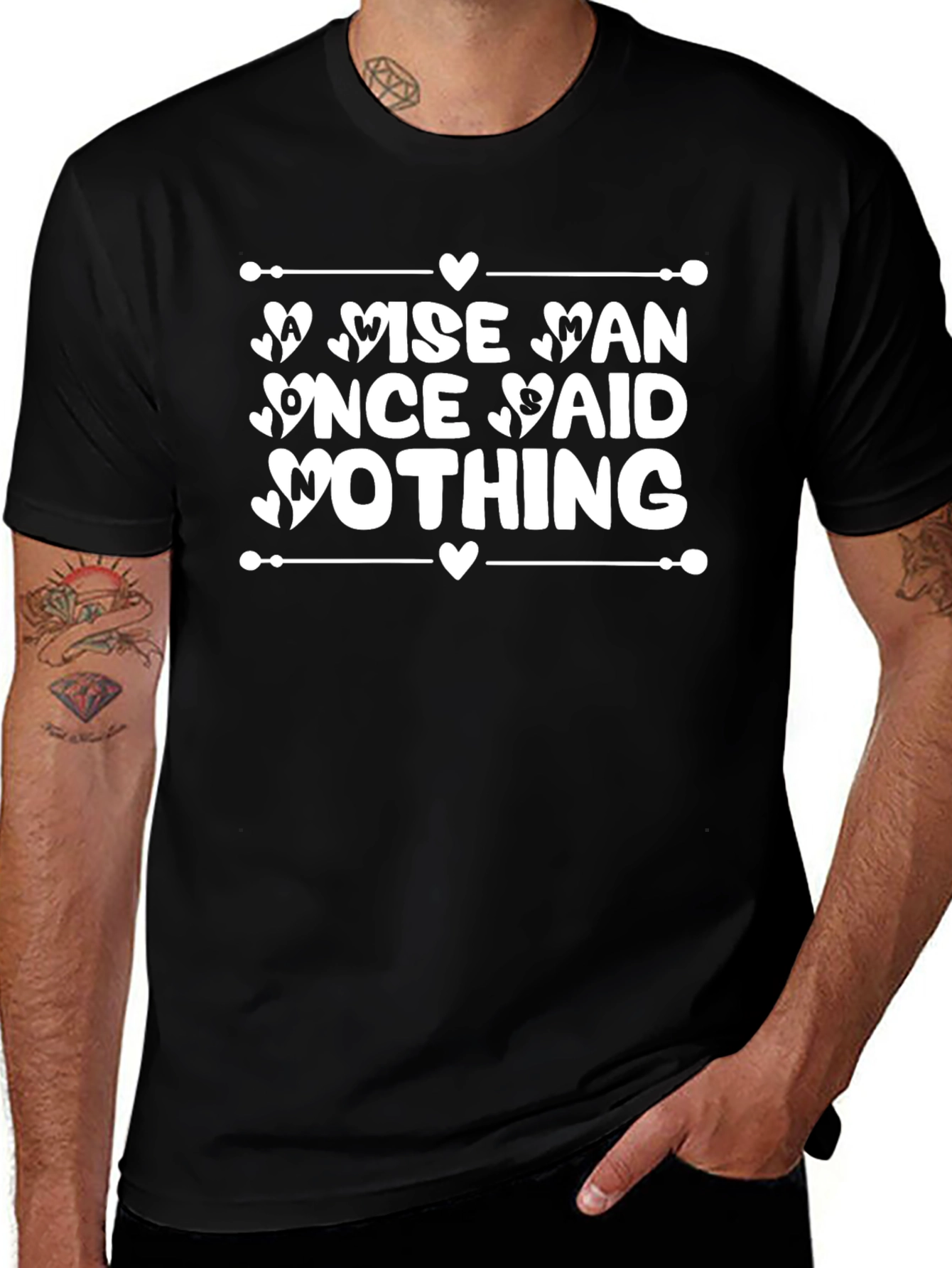 Wise Man Nothing Said Graphic Tee