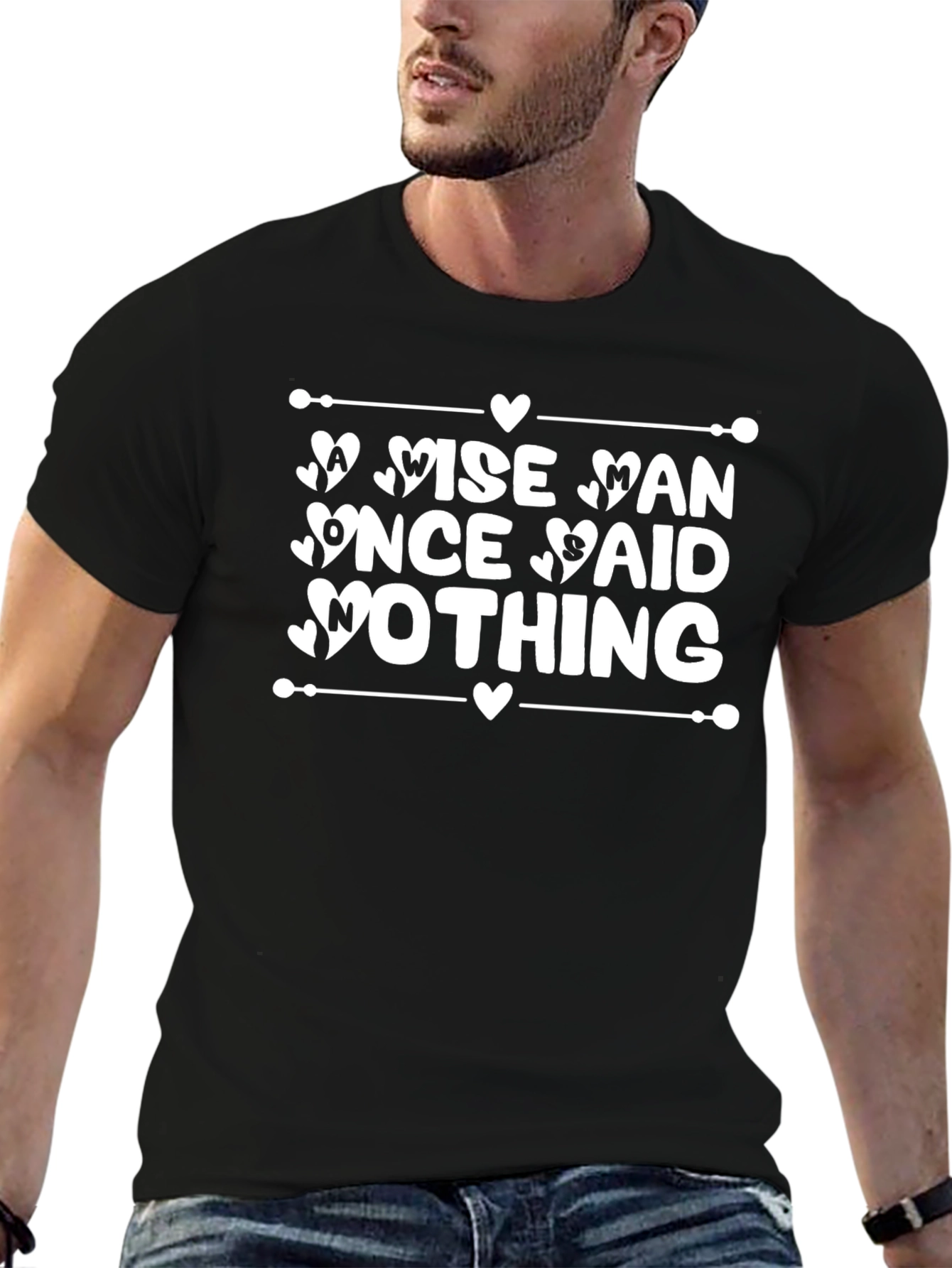 Wise Man Nothing Said Graphic Tee